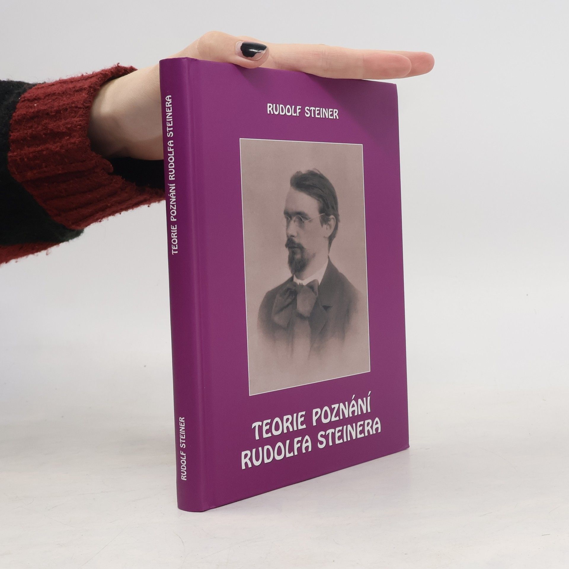 Rudolf Steiner Teorie poznání Rudolfa Steinera