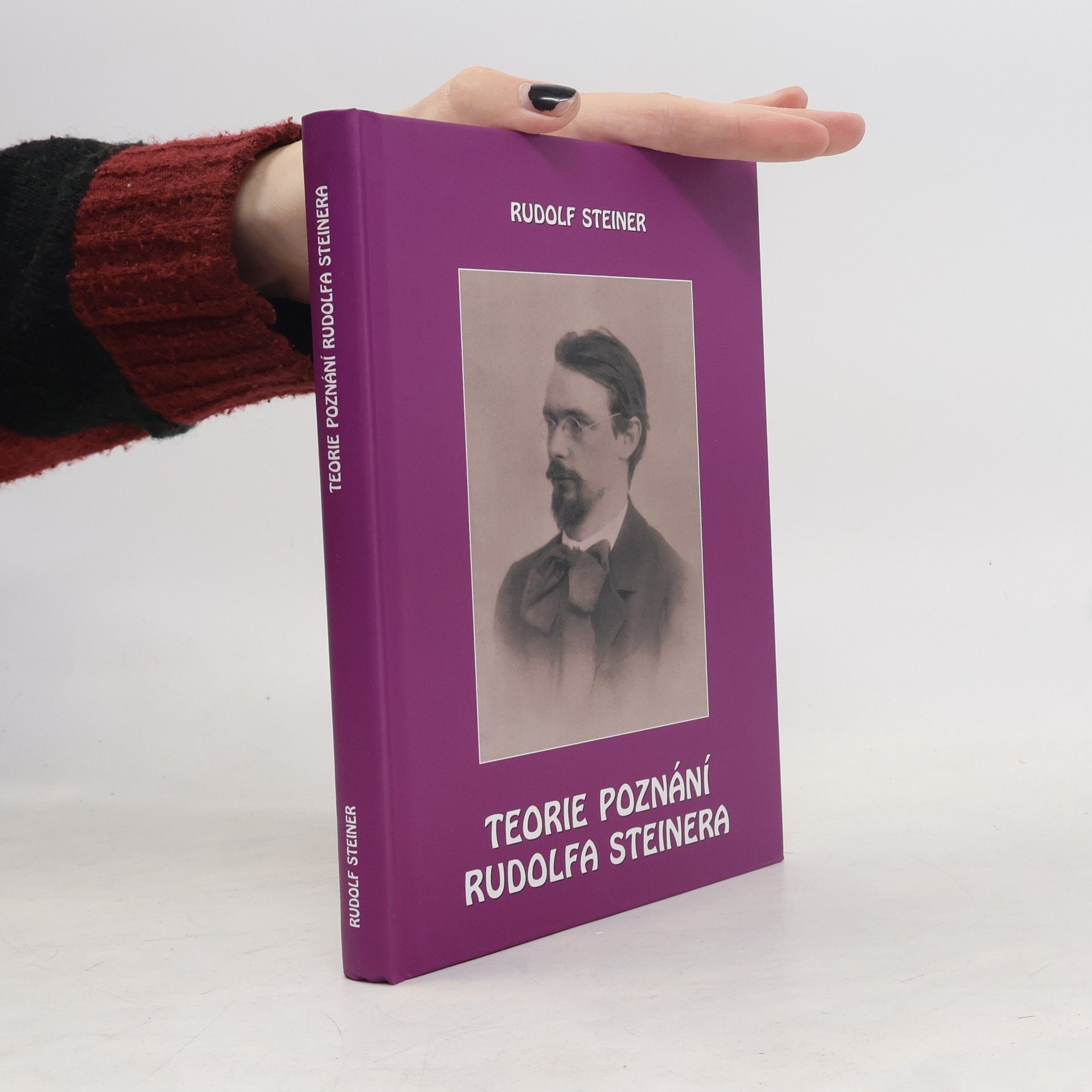 Rudolf Steiner Teorie poznání Rudolfa Steinera