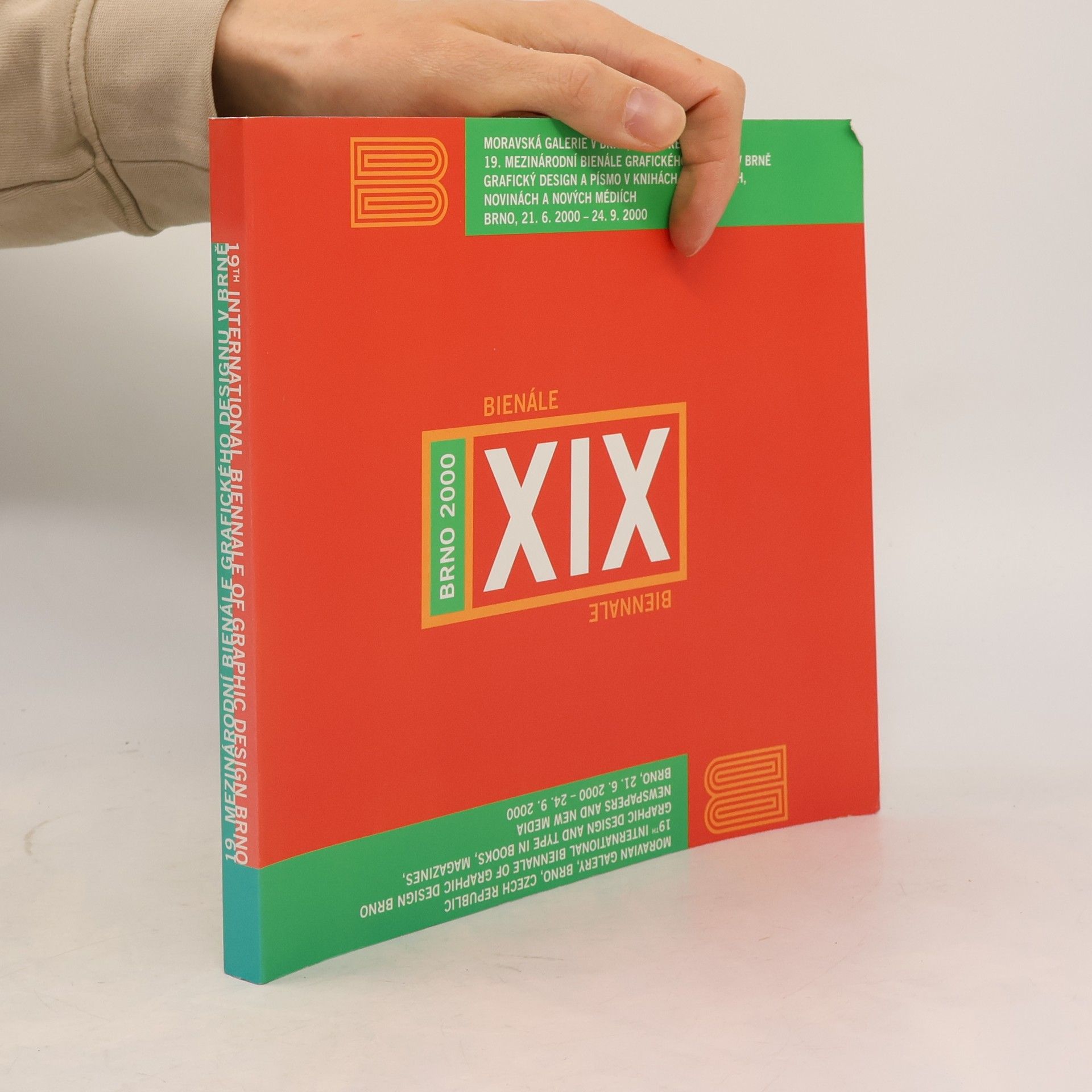 Autorenkollektiv 19. mezinárodní bienale grafického designu : Brno 2000