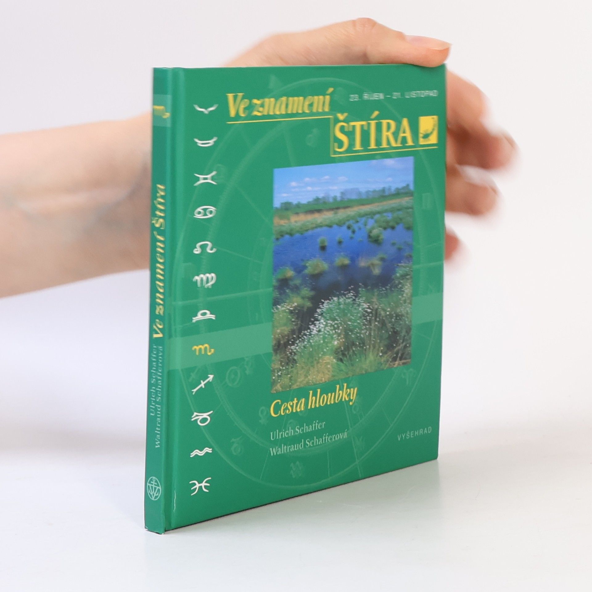 Waltraud Schaffer Ve znamení Štíra: Cesta hloubky