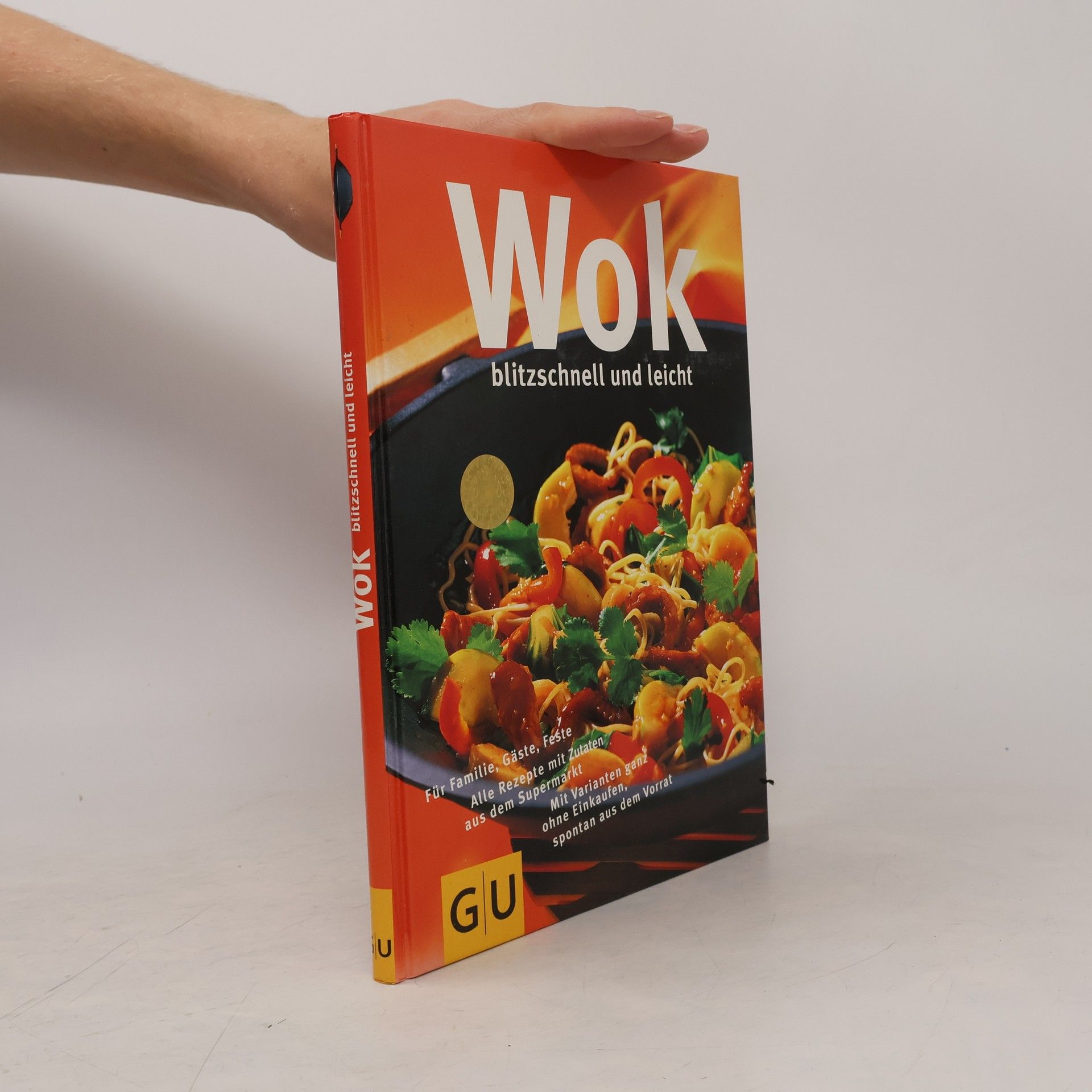 Angelika Ilies Wok: blitzschnell und leicht