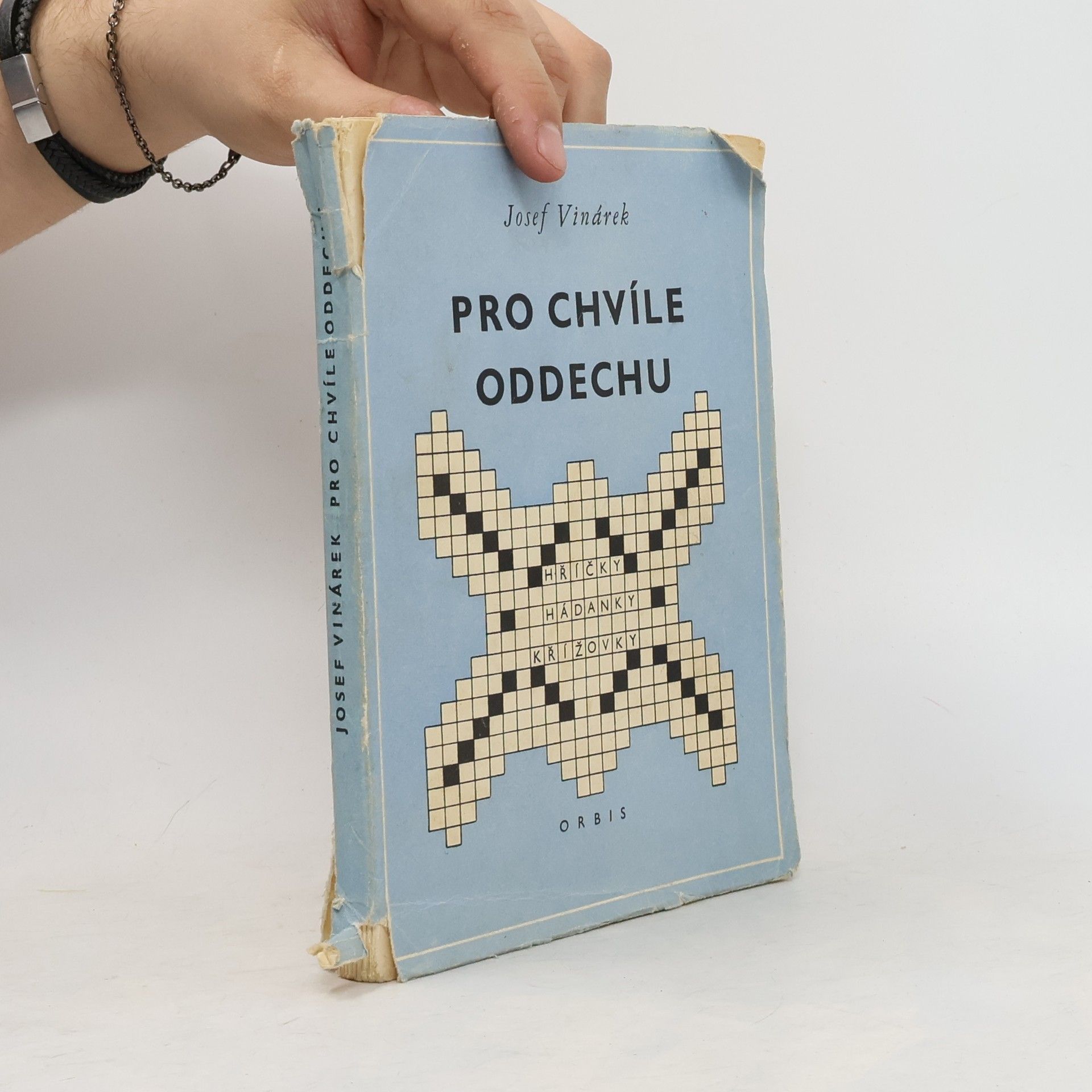 Josef Vinárek Pro chvíle oddechu : hříčky, hádanky a křížovky