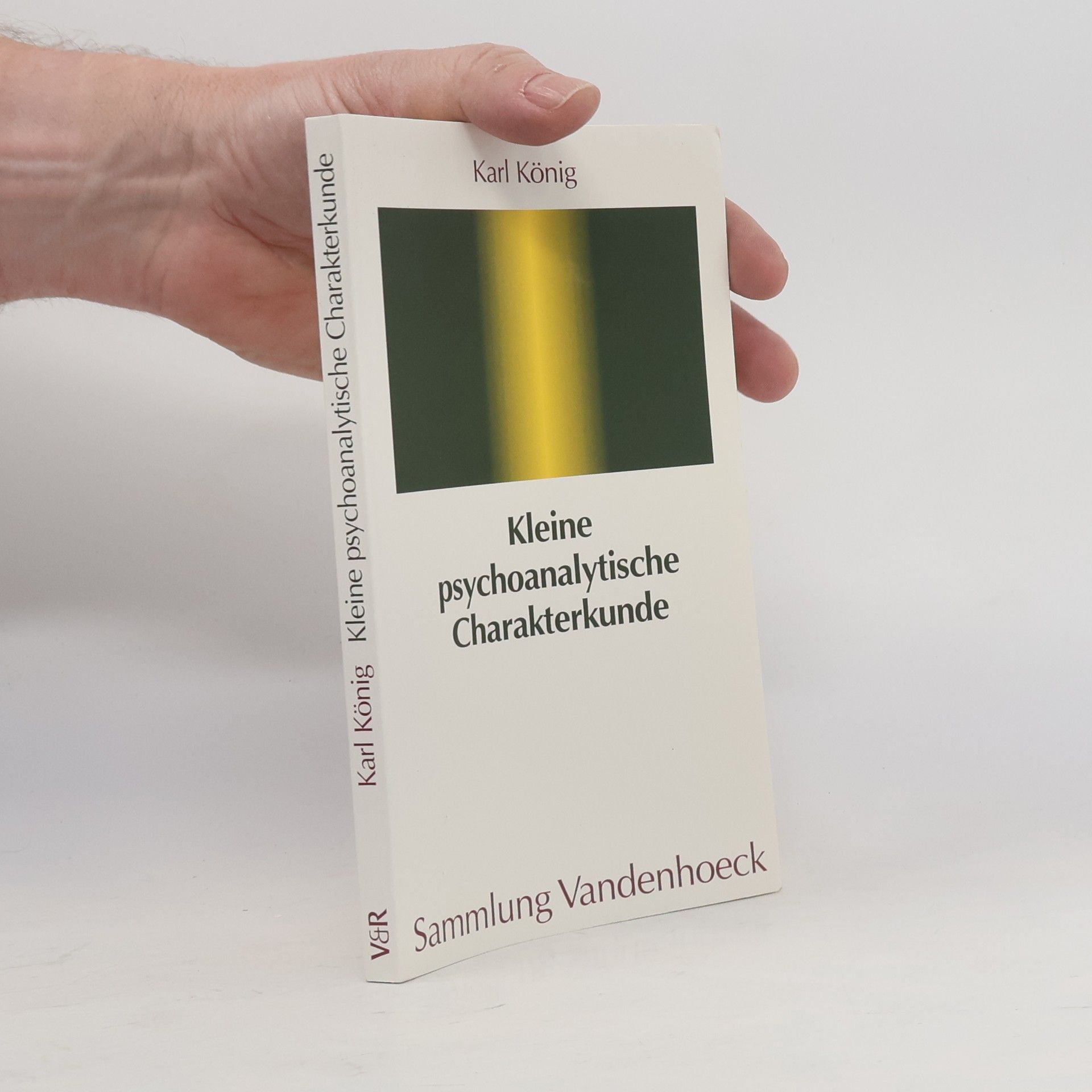 Karl König Kleine psychoanalytische Charakterkunde