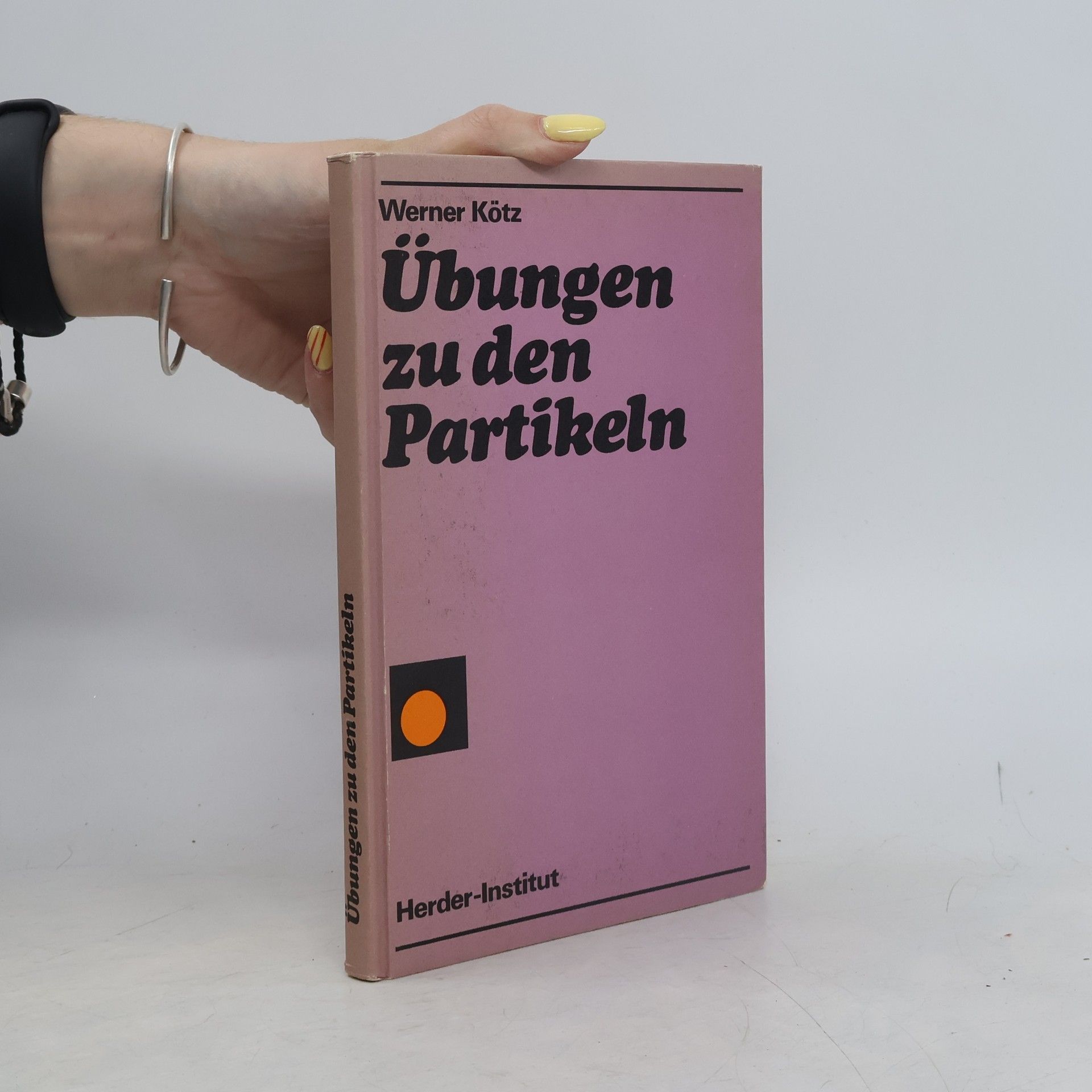 Werner Kötz Übungen zu den Partikeln