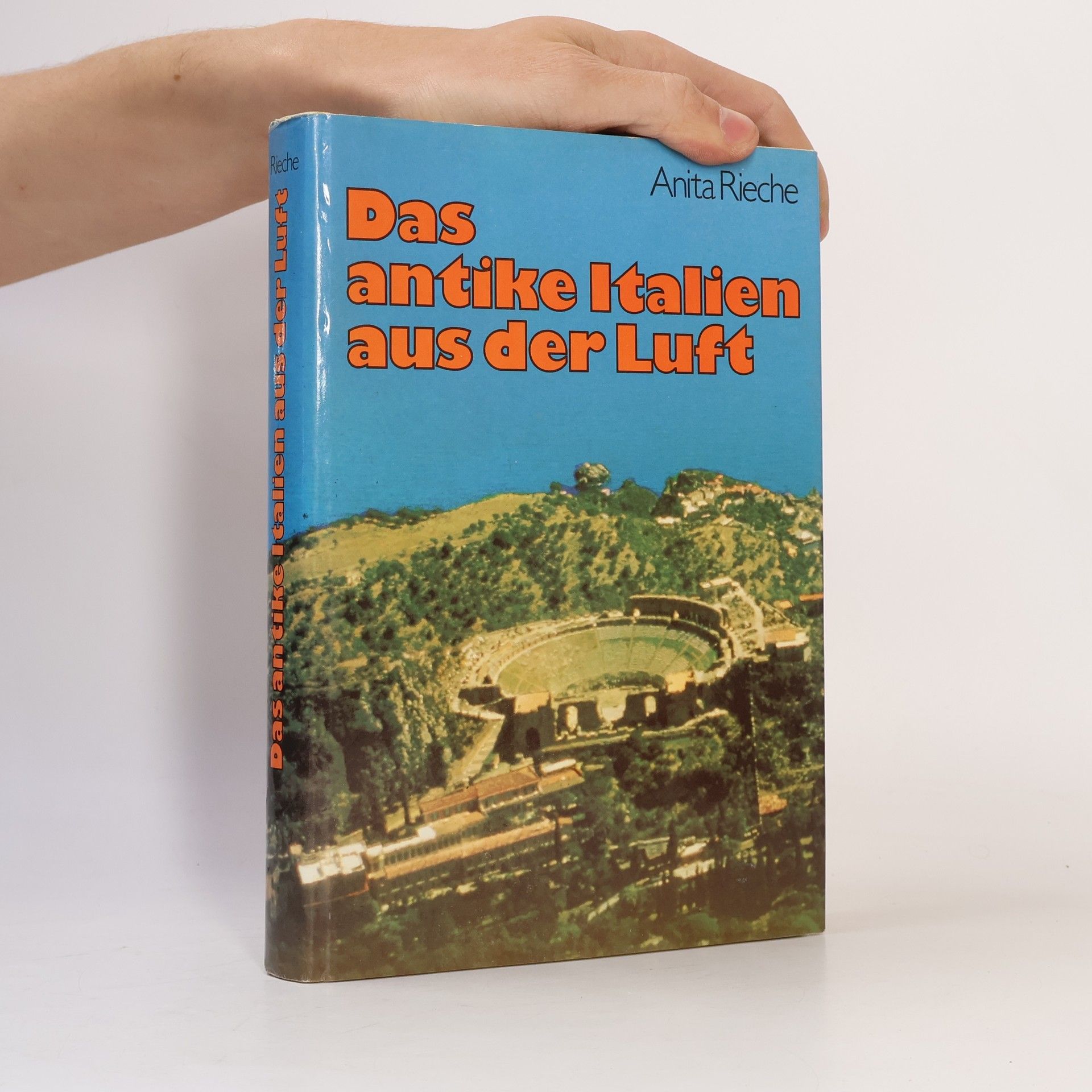 Anita Rieche Das antike Italien aus der Luft