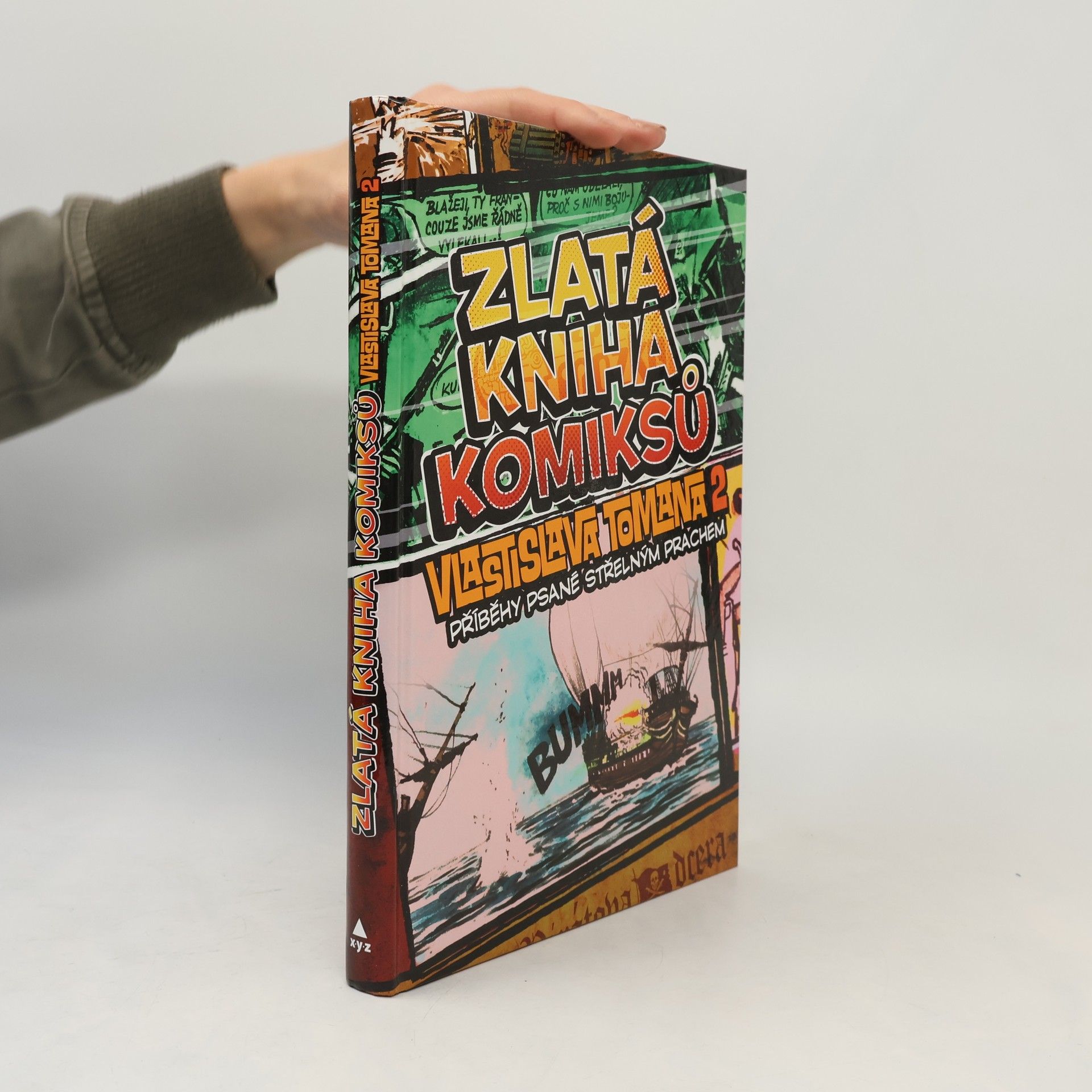 Vlastislav Toman Zlatá kniha komiksů Vlastislava Tomana 2: Příběhy psané střelným prachem