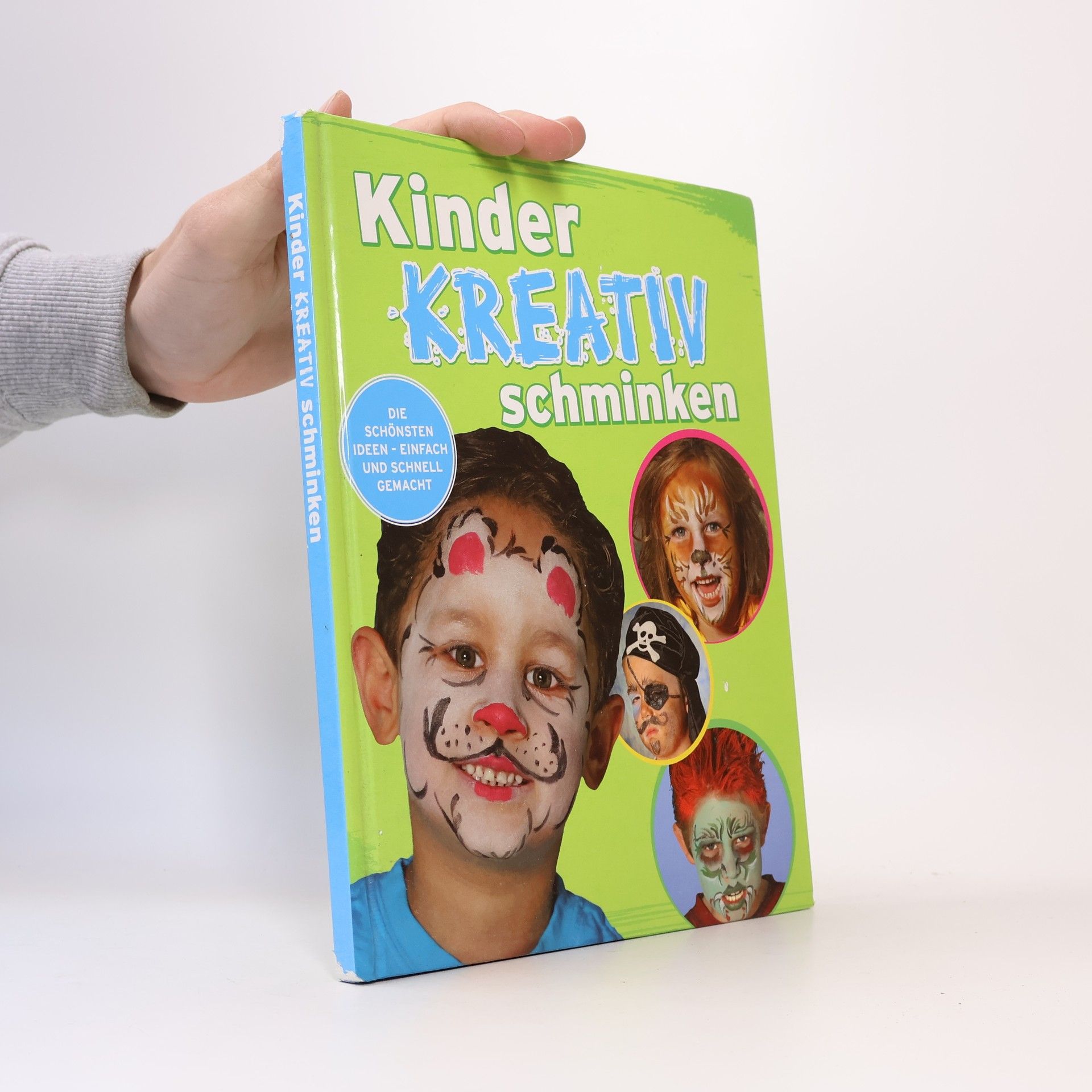 Autorenkollektiv Kinder kreativ schminken