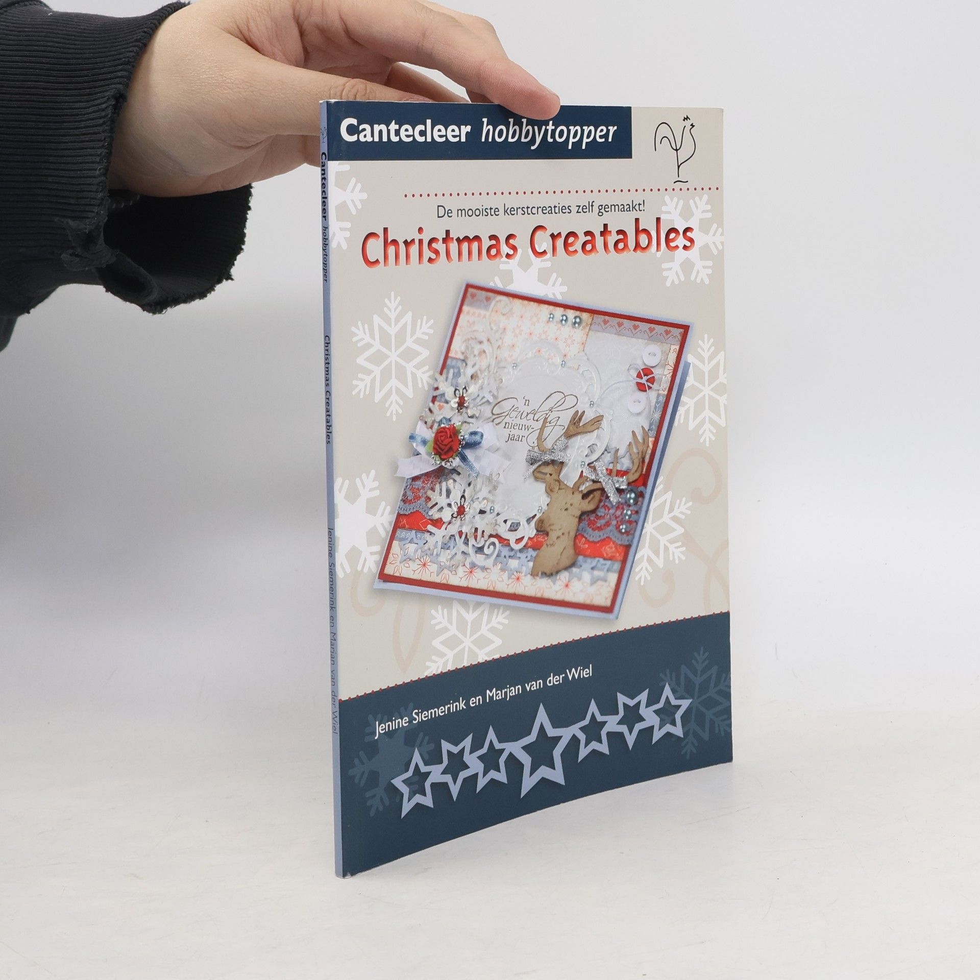 Marjan Van der Wiel  Cantecleer hobbytopper. Christmas creatables