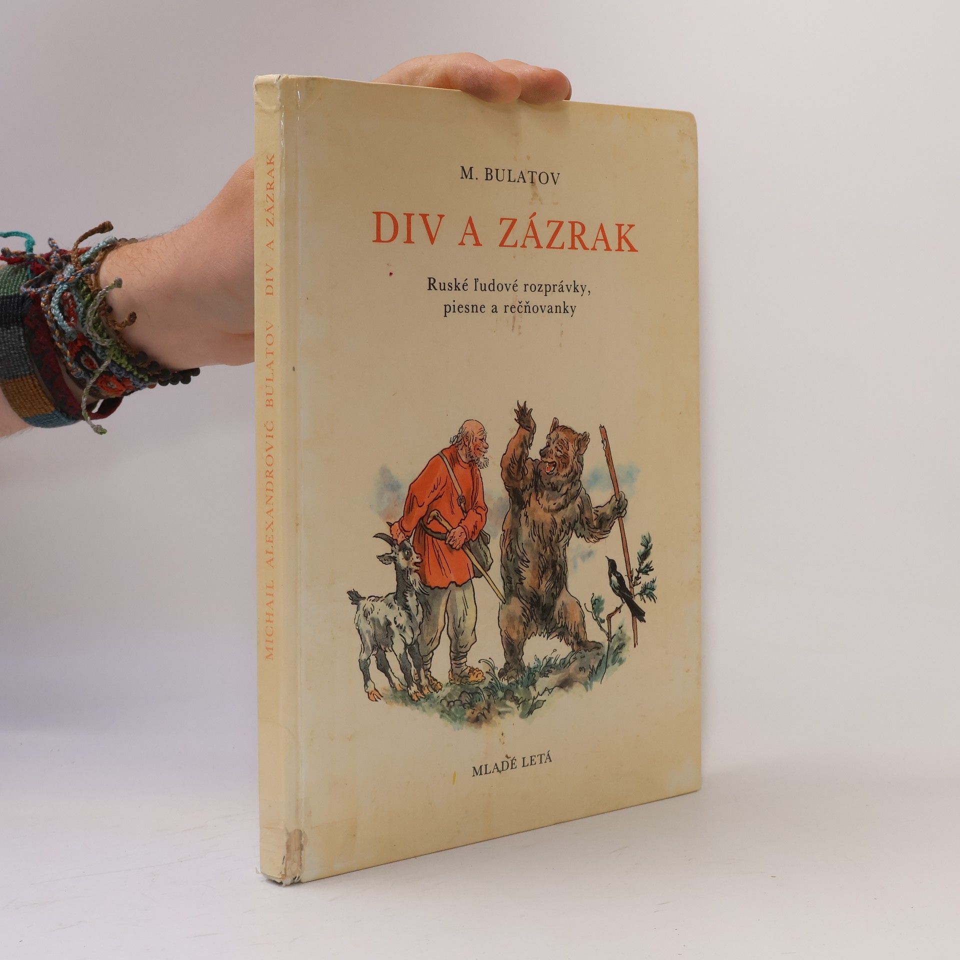 Michail Aleksandrovič Bulatov Div a zázrak