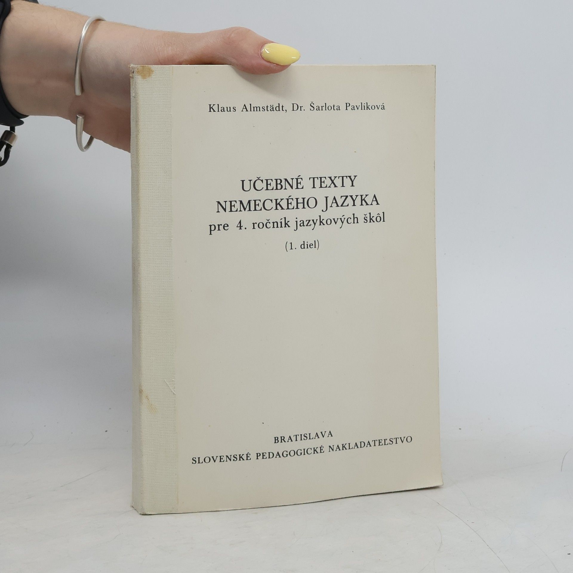 Učebné texty nemeckého jazyka pre 4. ročník jazykových škôl (1. diel)