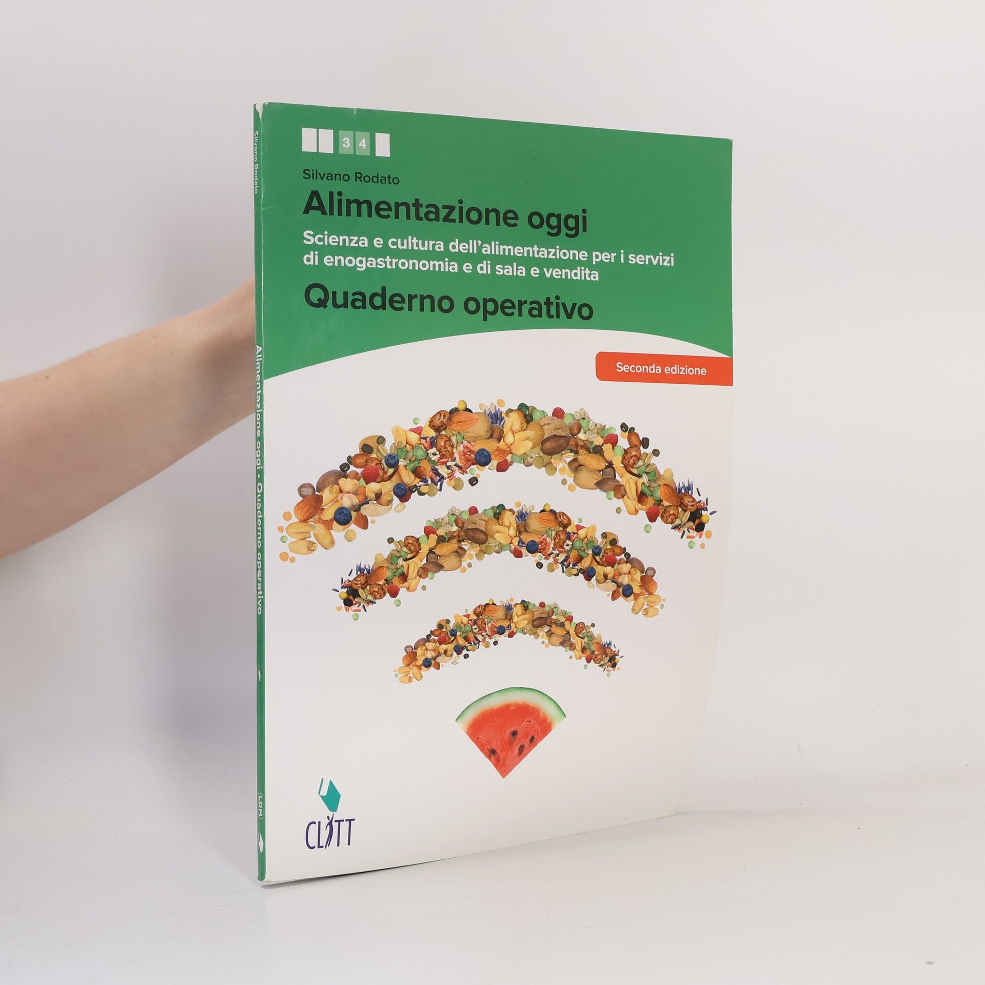 Silvano Rodato Alimentazione oggi - Quaderno operativo