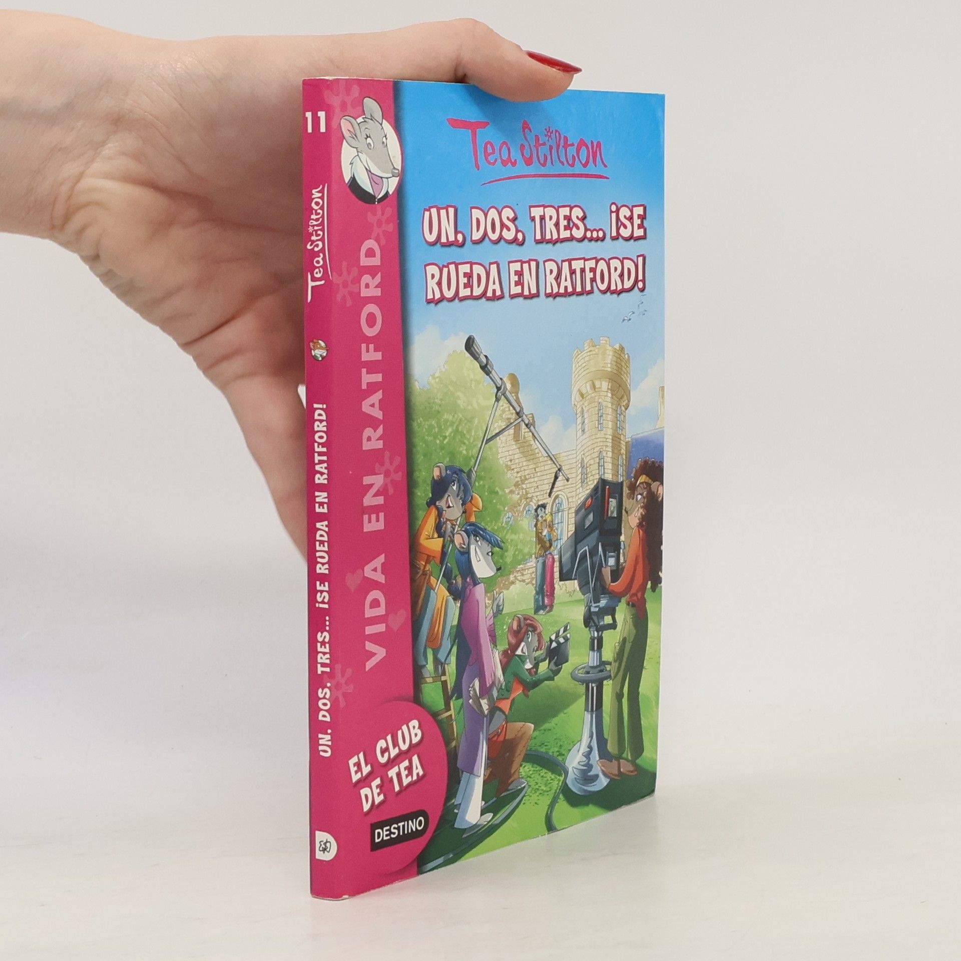 Thea Stilton Vida en Ratford - 11: Un, dos, tres... ¡se rueda en Ratford!