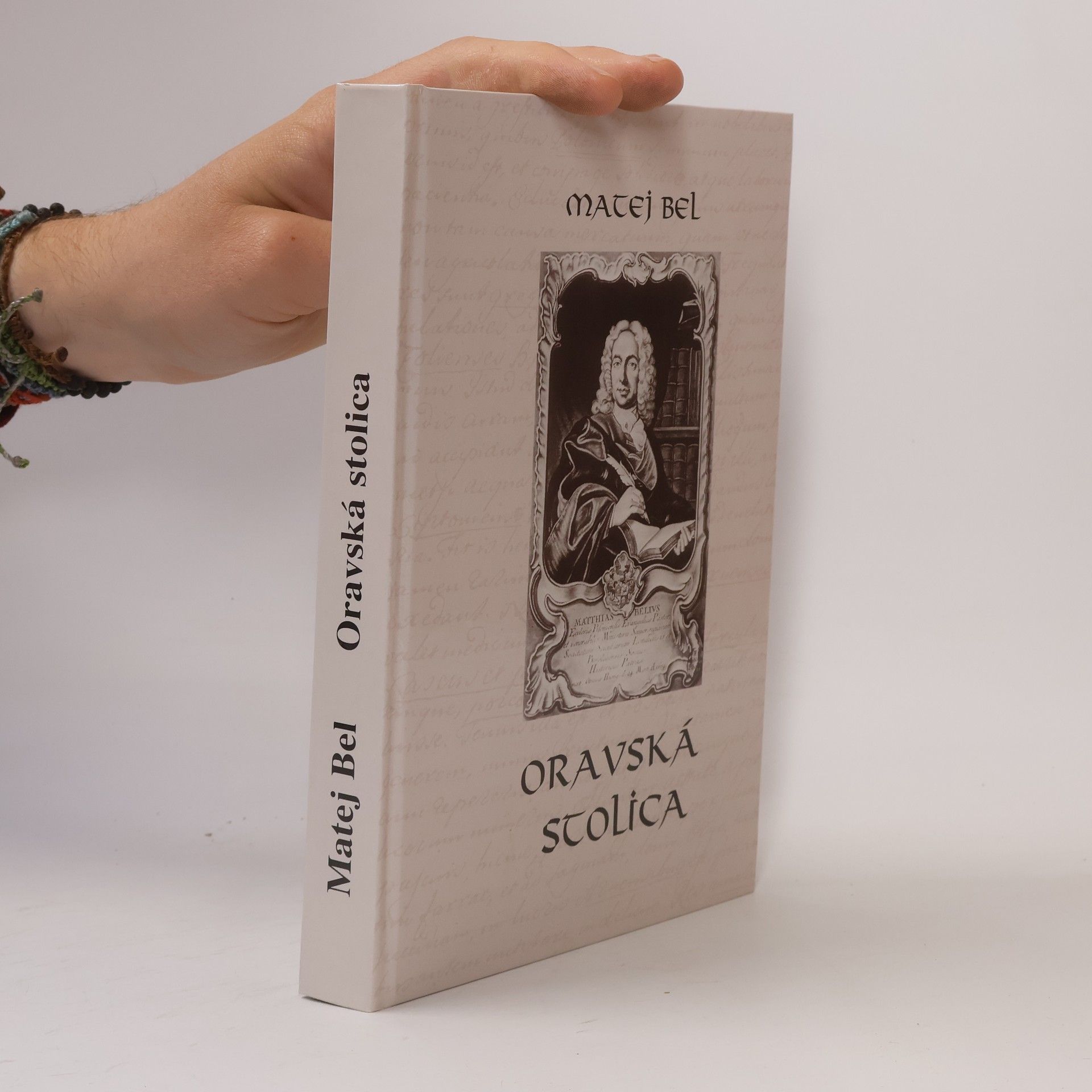 Matthias Bel Oravská stolica
