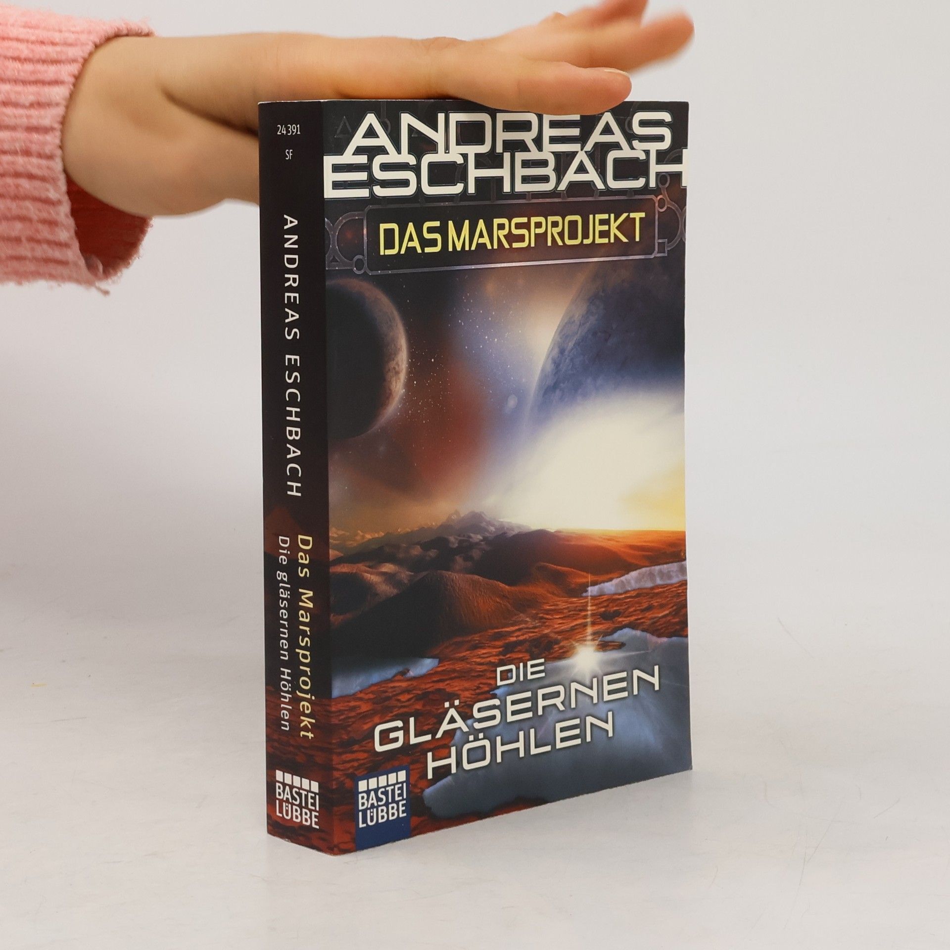 Andreas Eschbach Das Marsprojekt