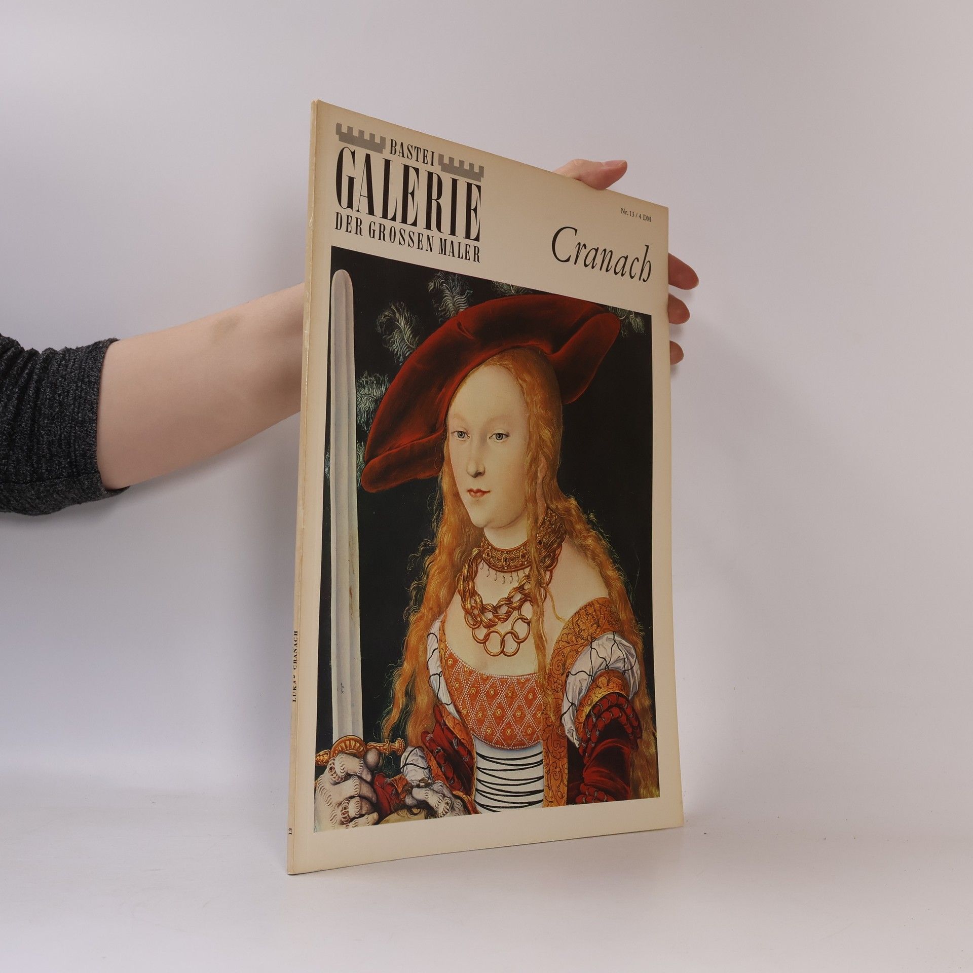 Autorenkollektiv Bastei Galerie der Grossen Maler 13. Cranach