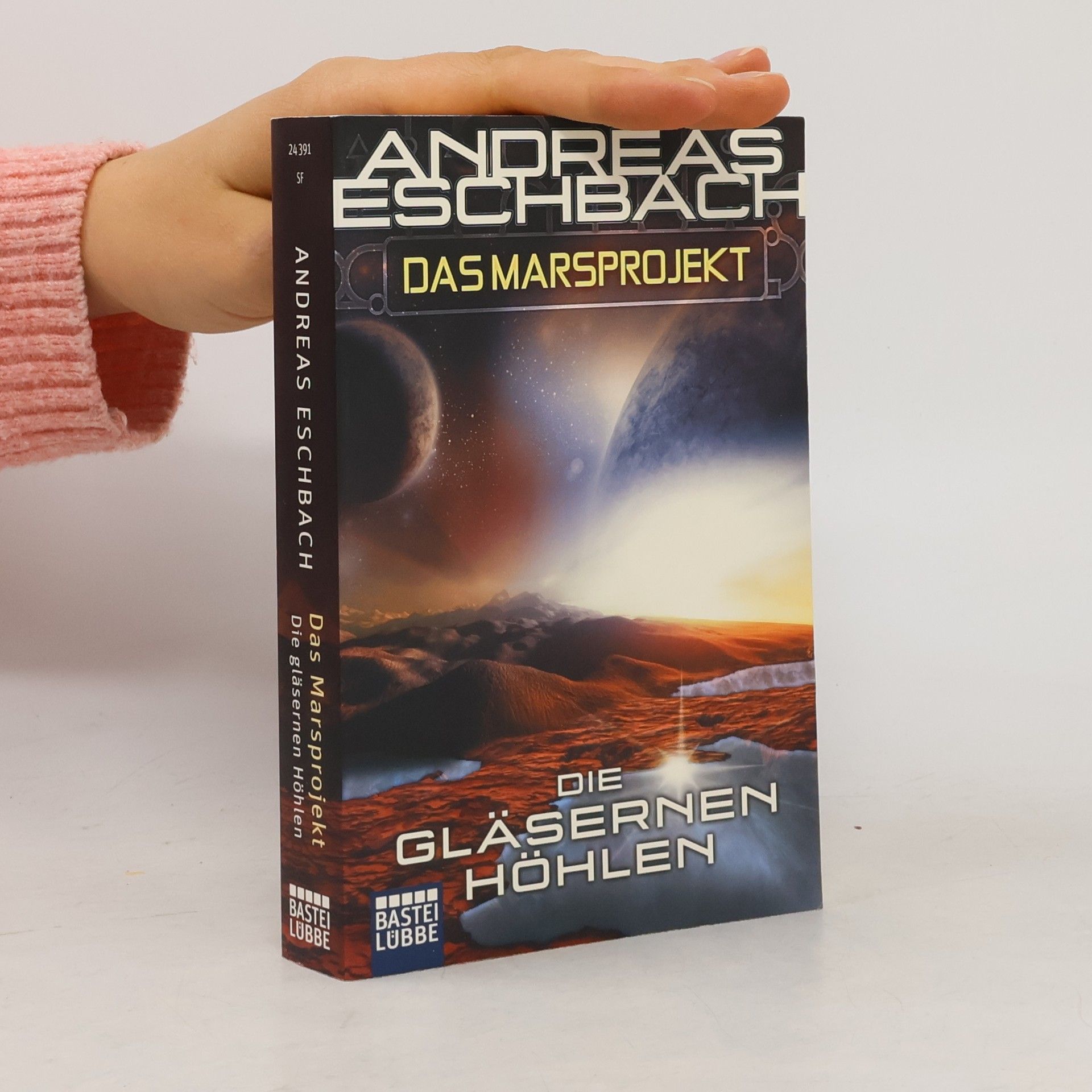 Andreas Eschbach Das Marsprojekt