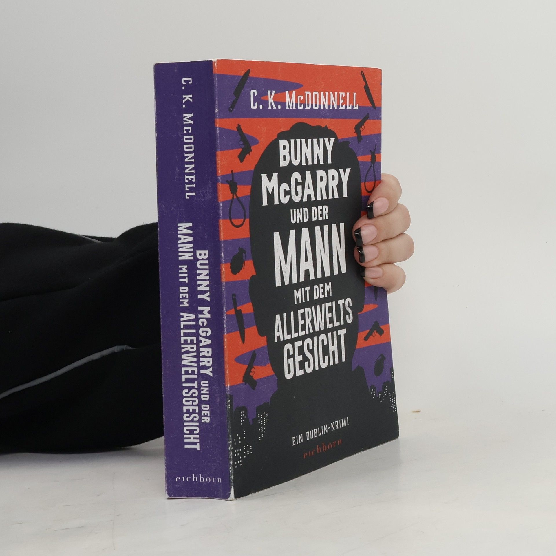 Caimh McDonnell Bunny McGarry und der Mann mit dem Allerweltsgesicht