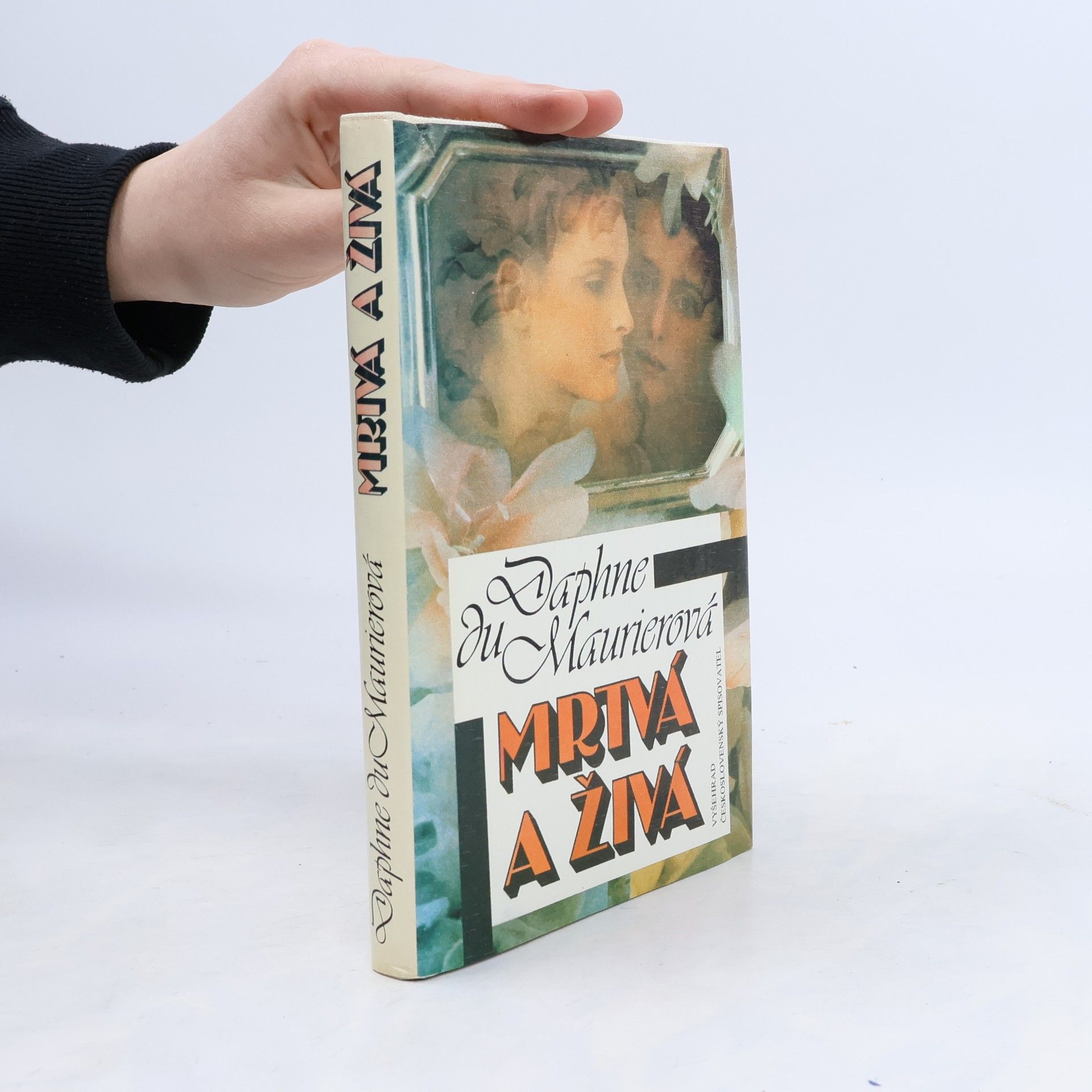 Daphne du Maurier Mrtvá a živá
