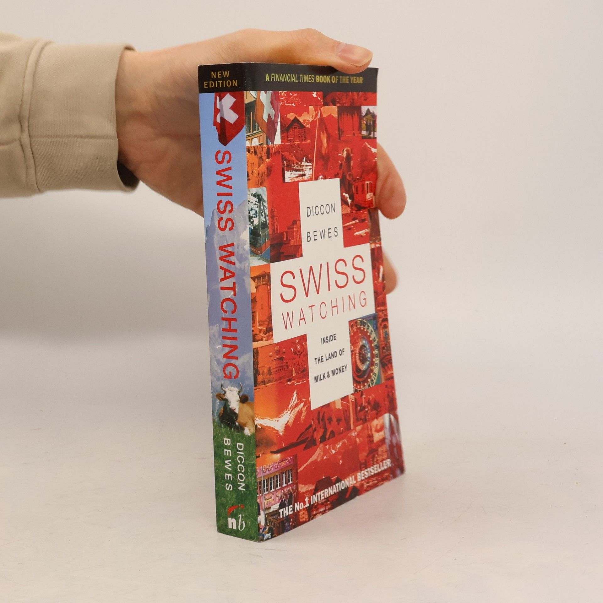 Diccon Bewes Swiss Watching. Der Schweizversteher, englische Ausgabe