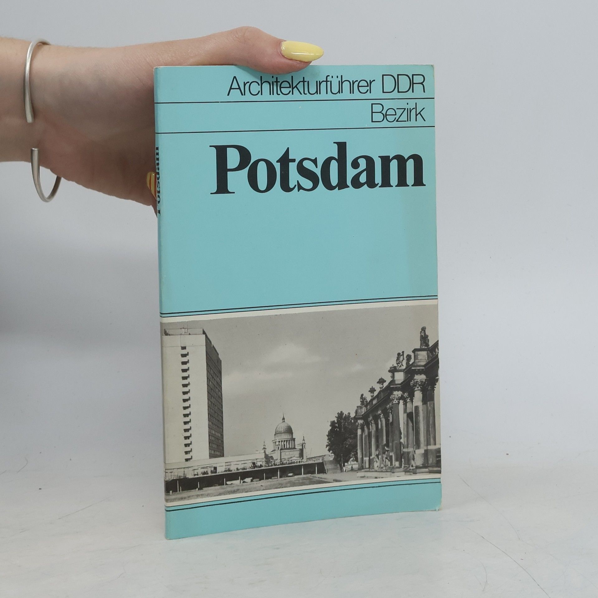 Collectif d'auteurs Architeturführer DDR Potsdam
