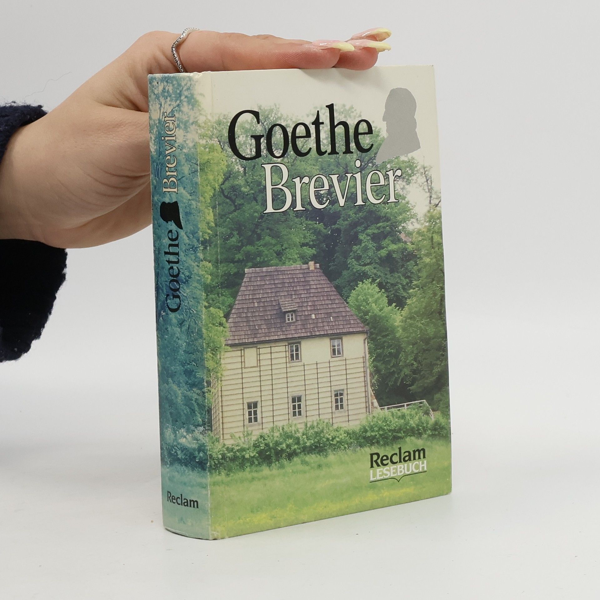 Johann Wolfgang von Goethe Goethe Brevier