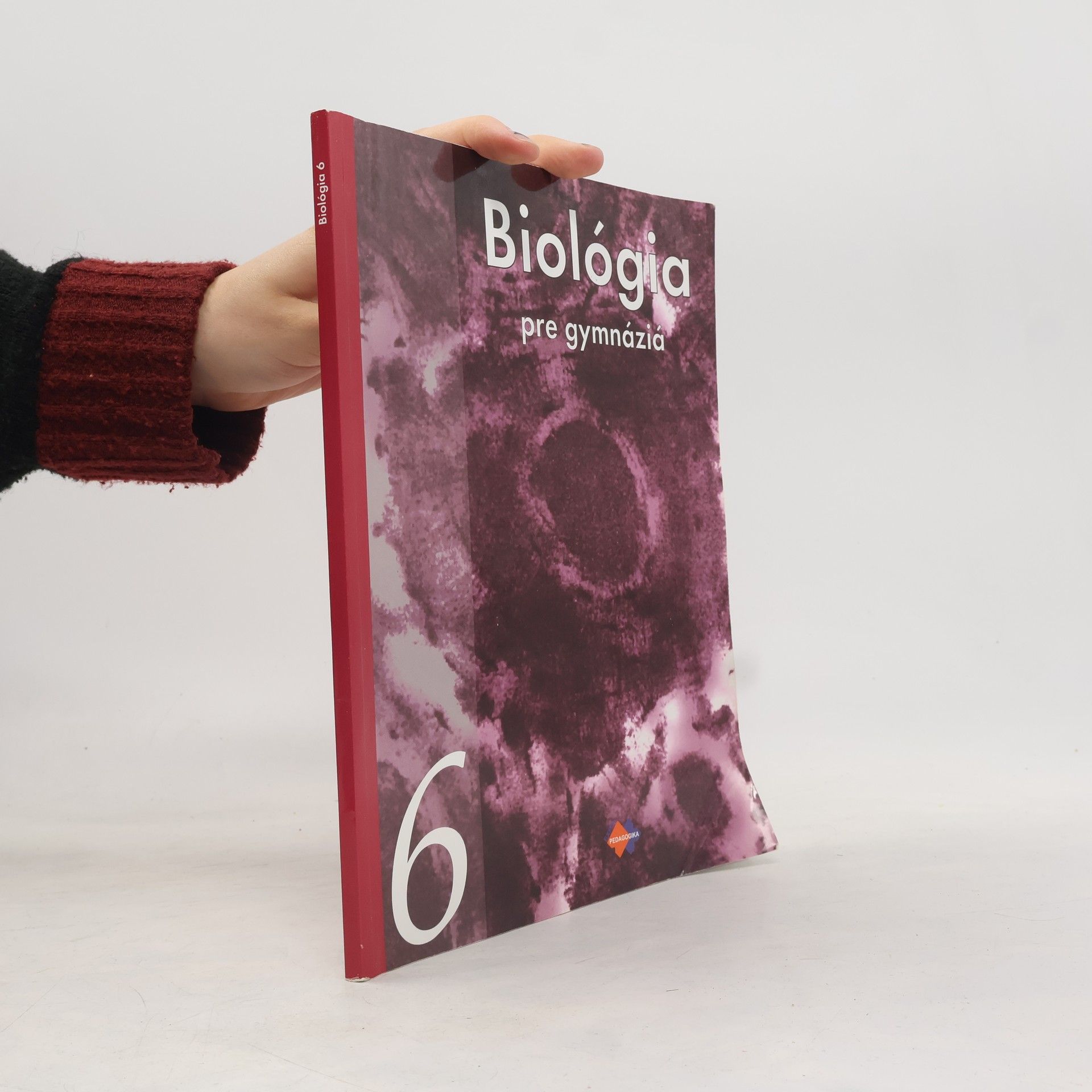 Various authors Biológia pre gymnáziá 6