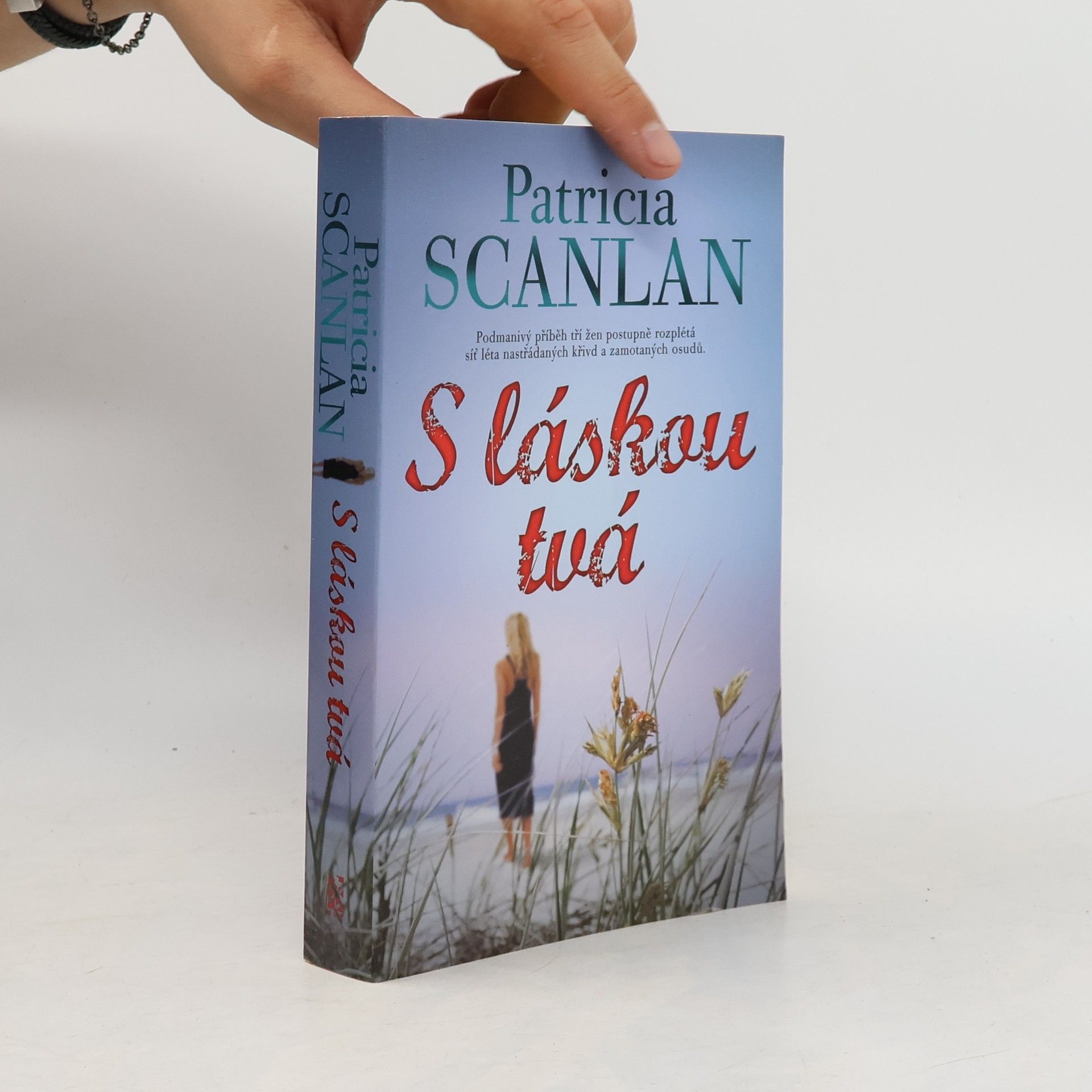 Patricia Scanlan S láskou tvá