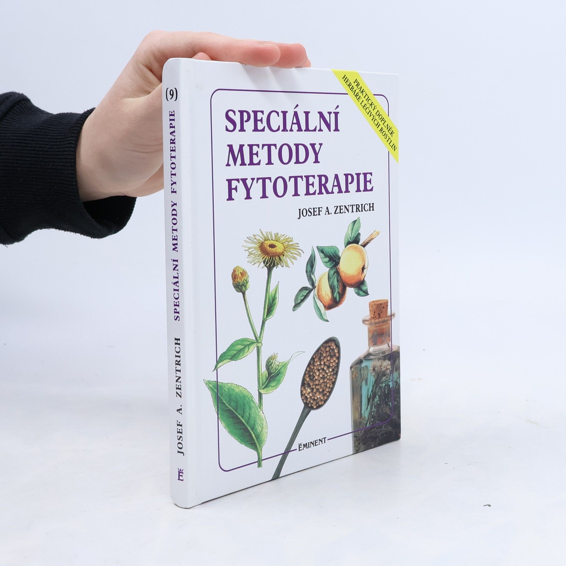 Jiří Janča Speciální metody fytoterapie: Praktický doplněk Herbáře léčivých rostlin