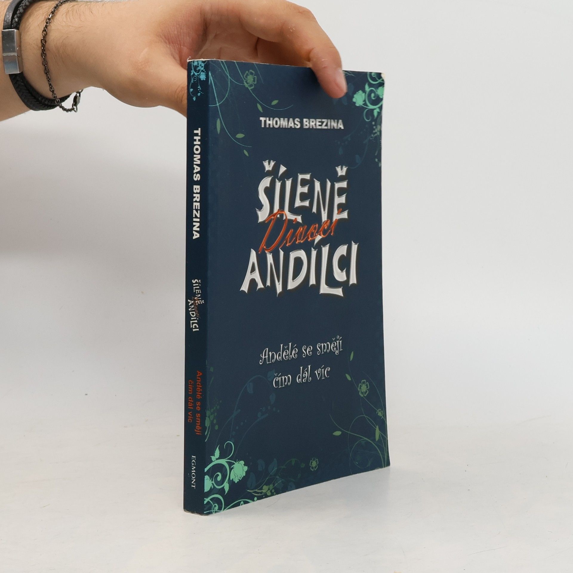 Thomas Brezina Šíleně divocí andílci. Andělé se smějí čím dál víc