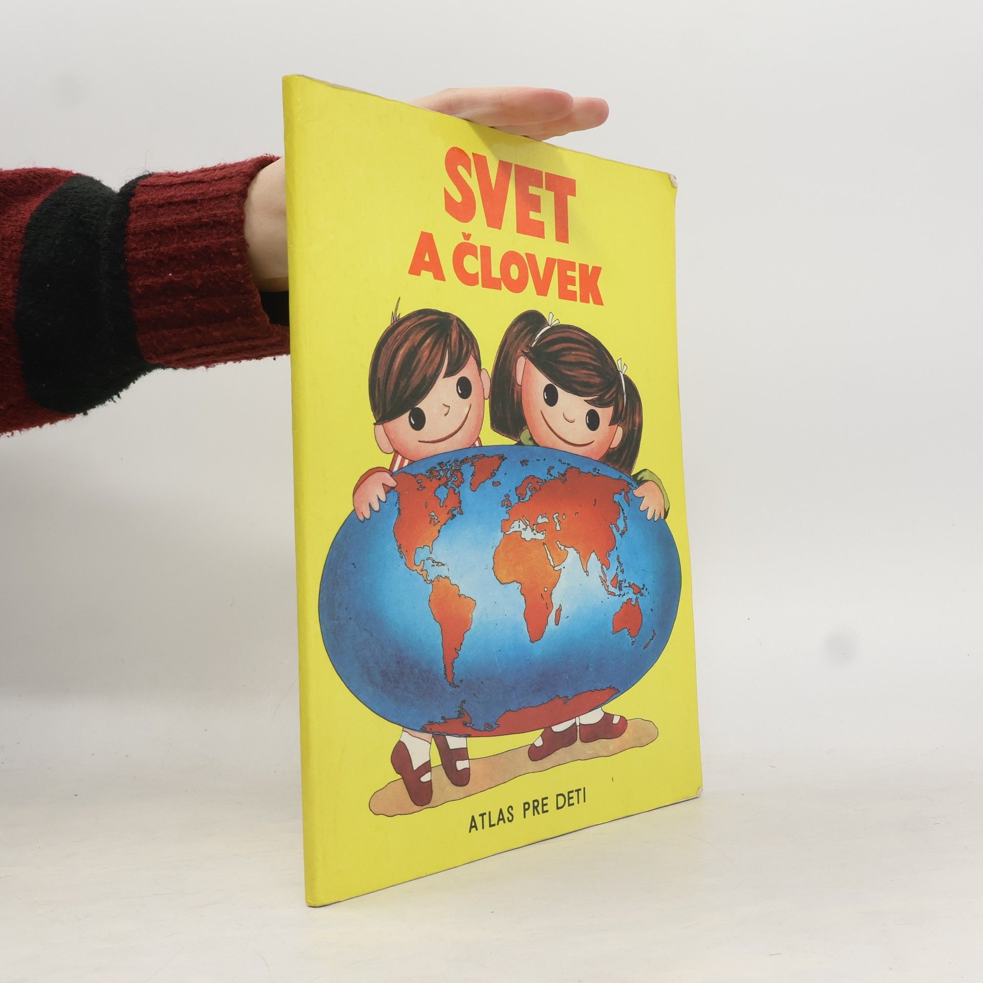 Collectif d'auteurs Svet a človek : Atlas pre deti