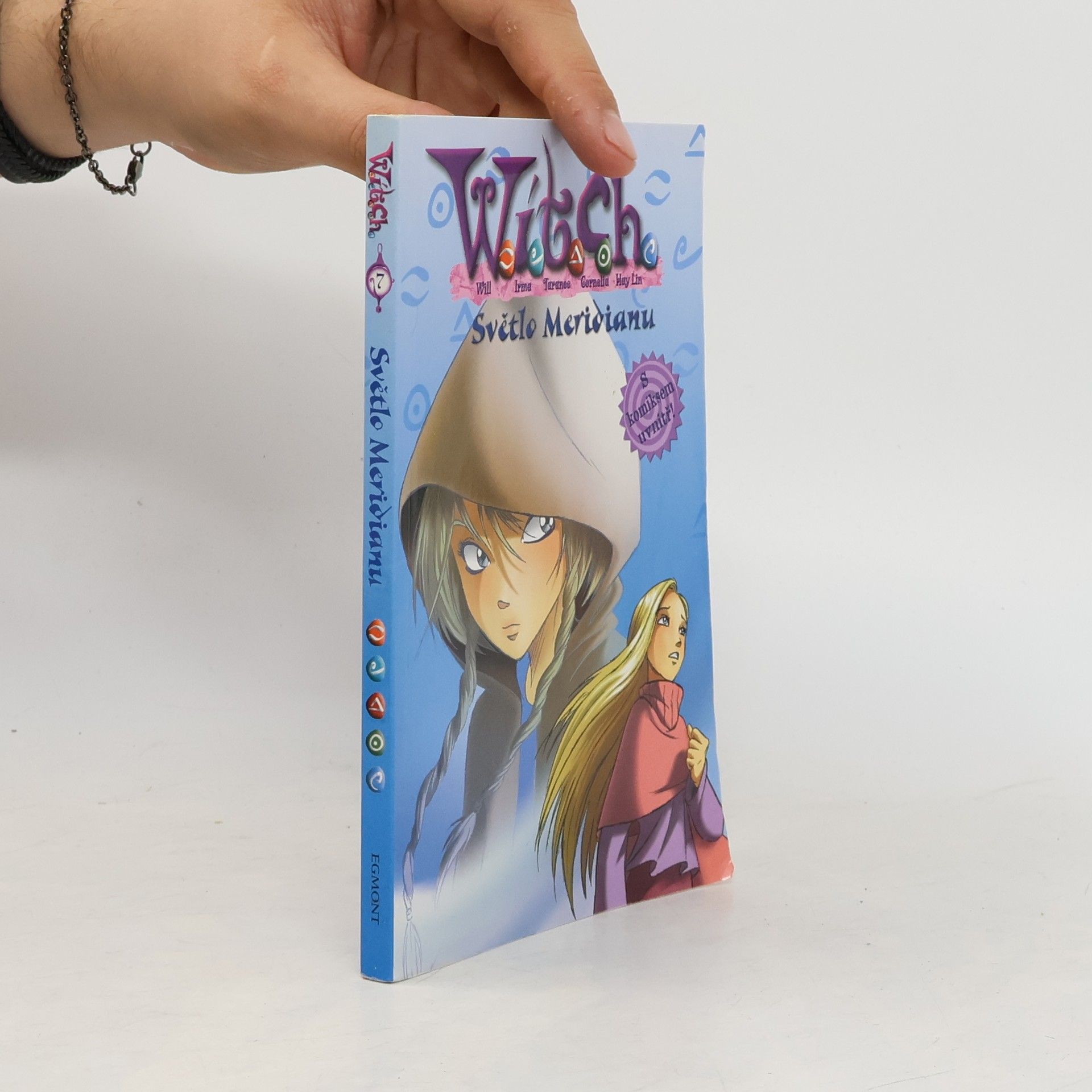 Witch. Světlo Meridianu.