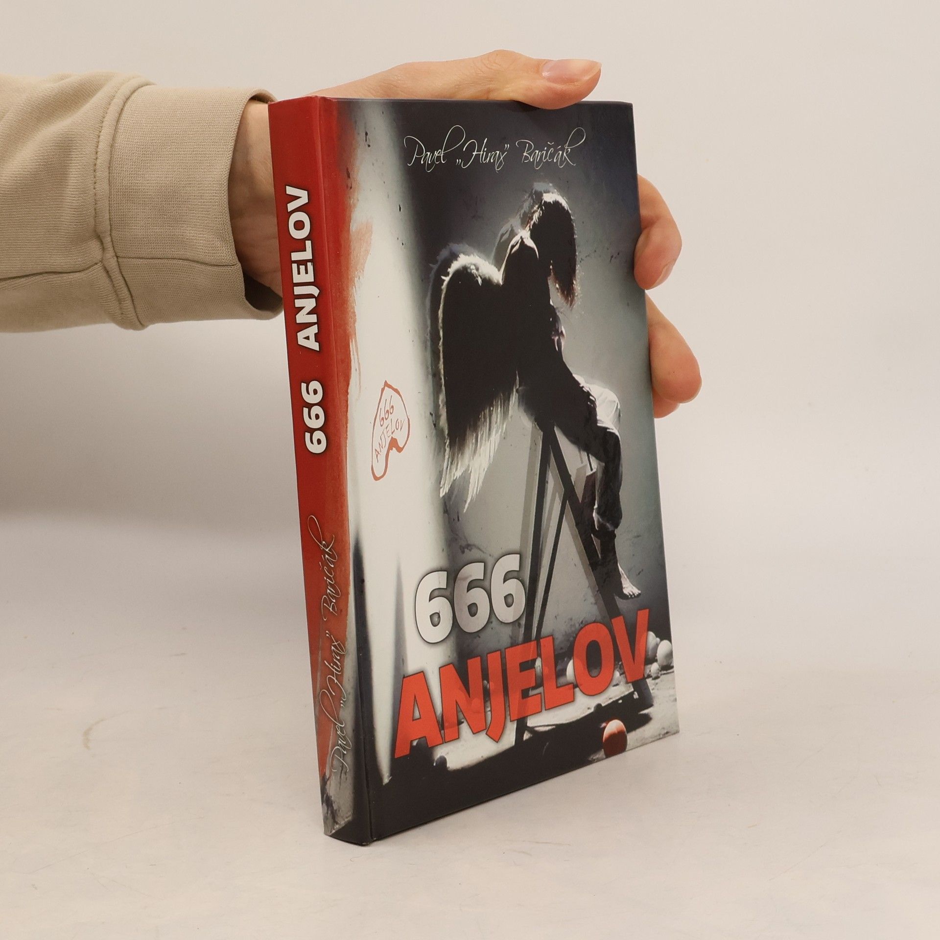 Pavel "Hirax" Baričák 666 anjelov
