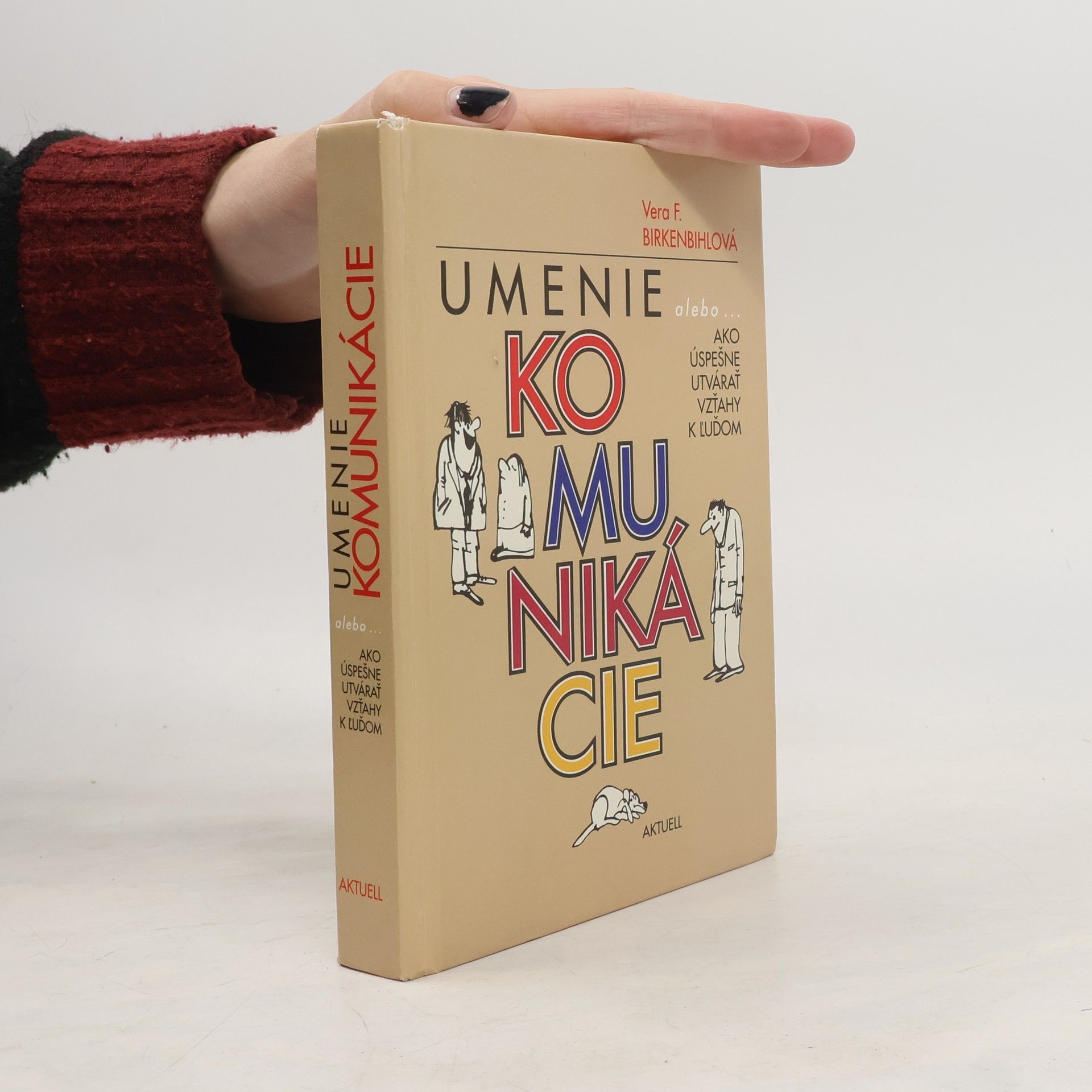 Věra Felicitas Birkenbihlová Umenie komunikáce