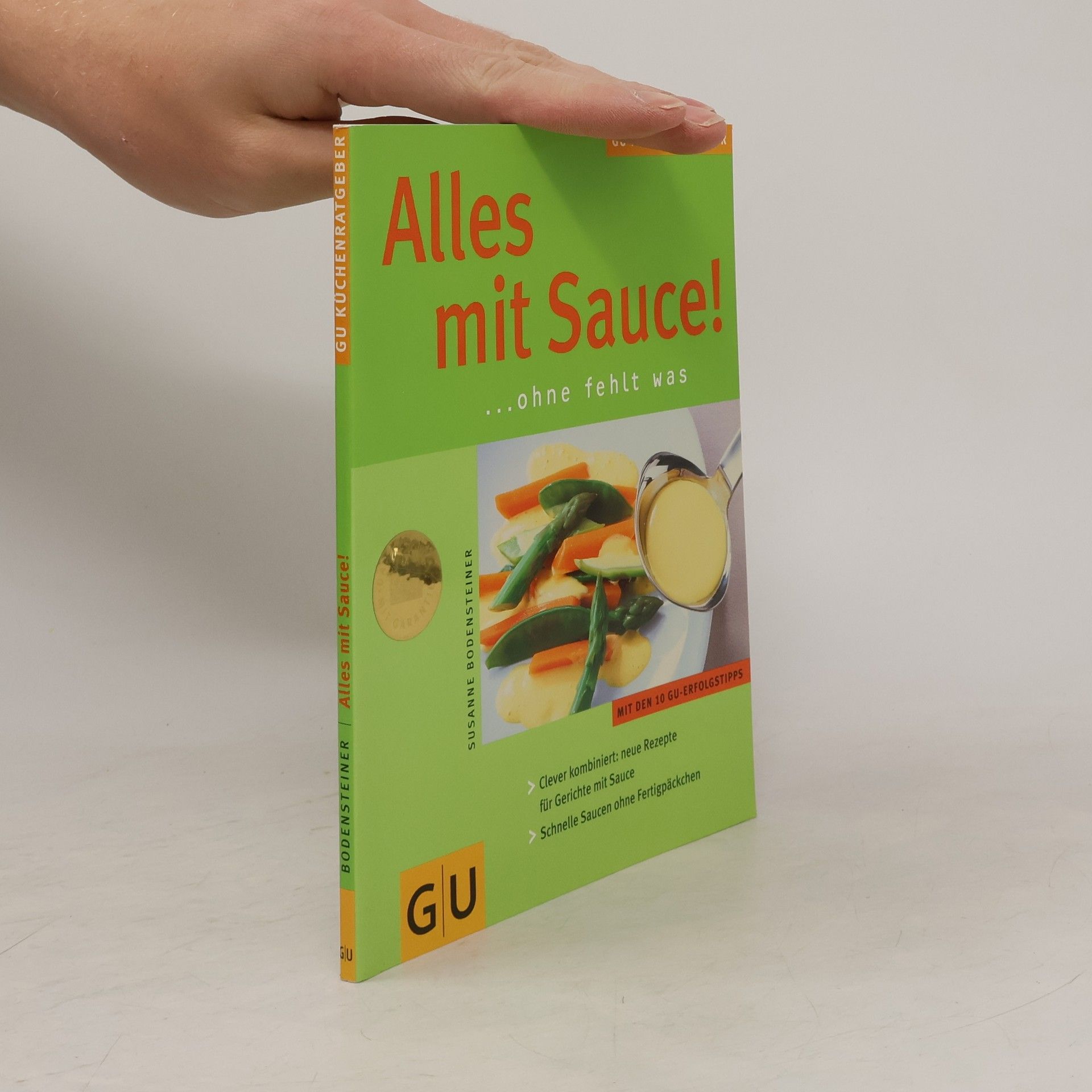 Susanne Bodensteiner Alles mit Sauce