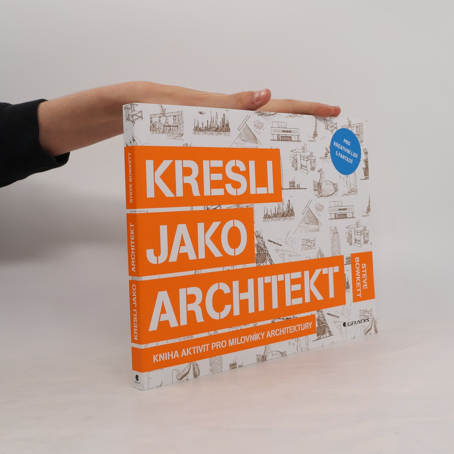 Jana Bílková Kresli jako architekt. Kniha aktivit pro milovníky architektury