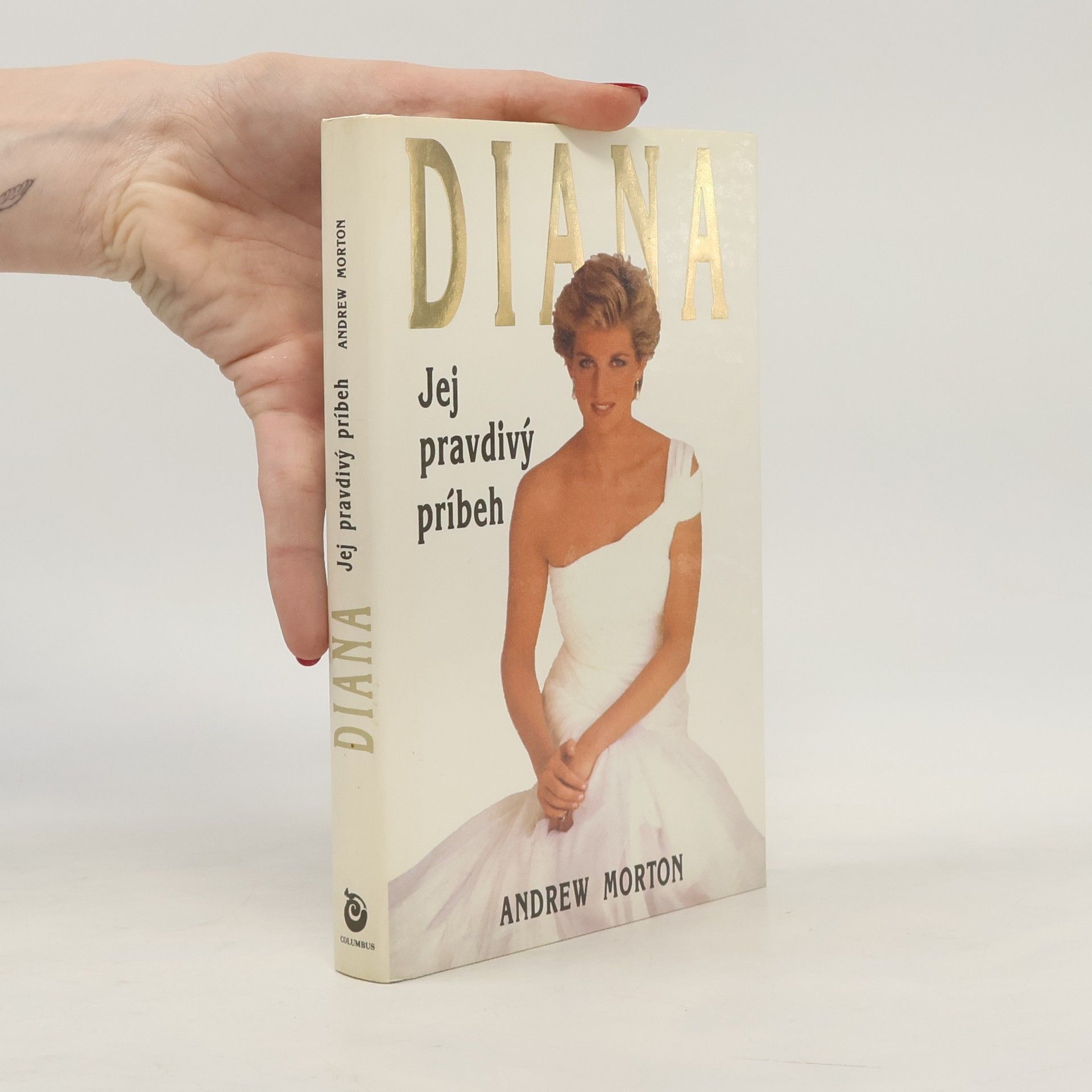 Andrew Morton Diana - Jej pravdivý príbeh