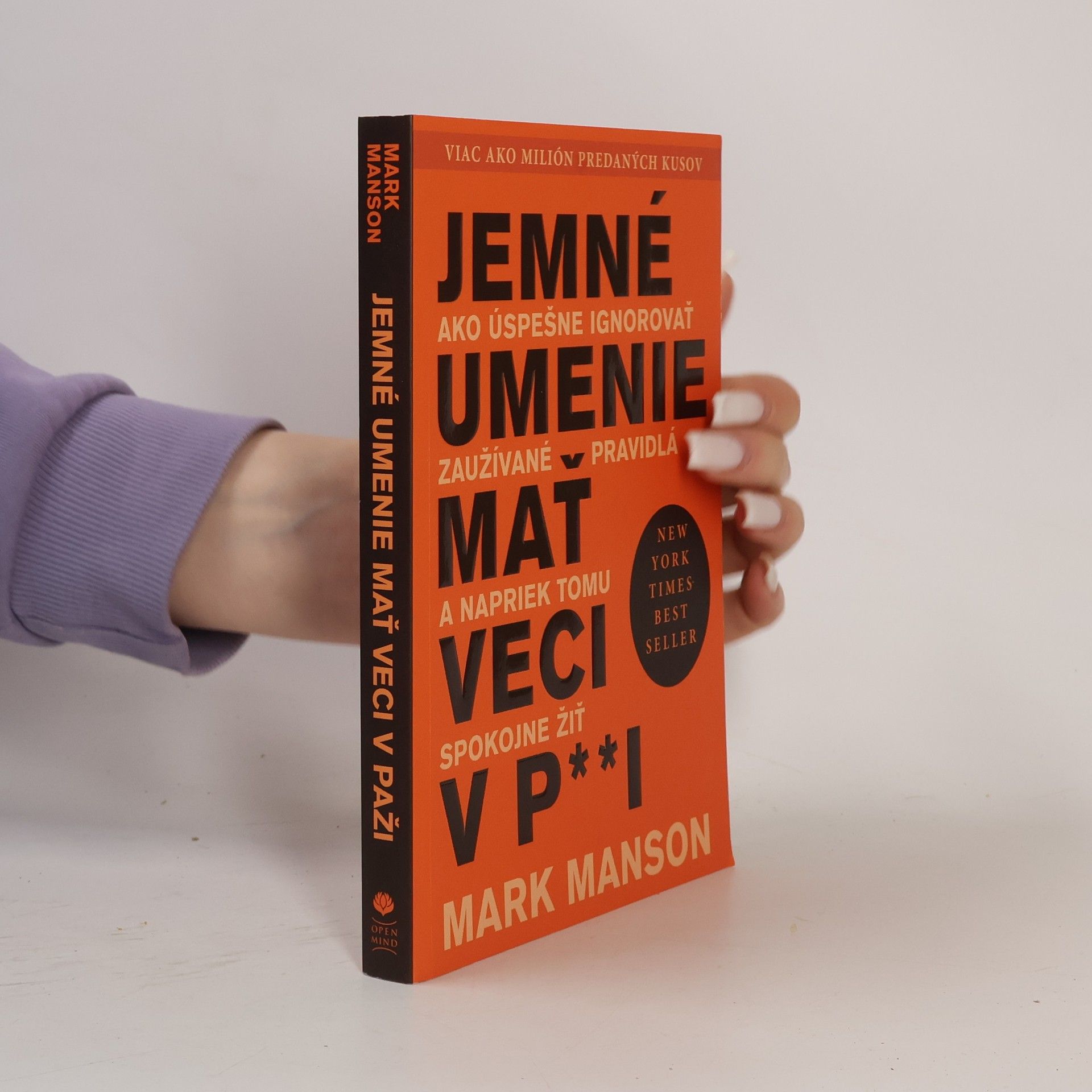 Mark Manson Jemné umenie mať veci v p**i