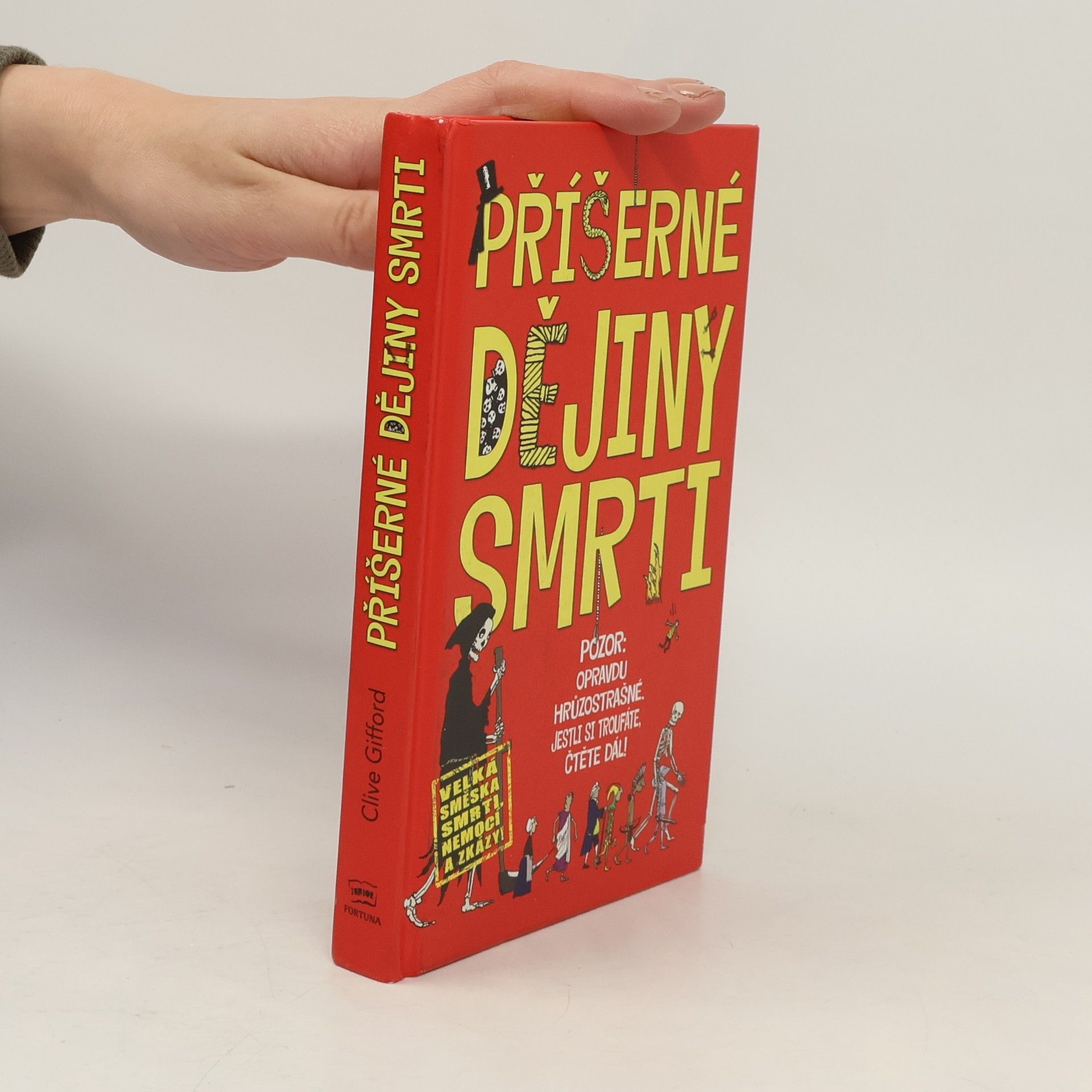 Clive Gifford Příšerné dějiny smrti
