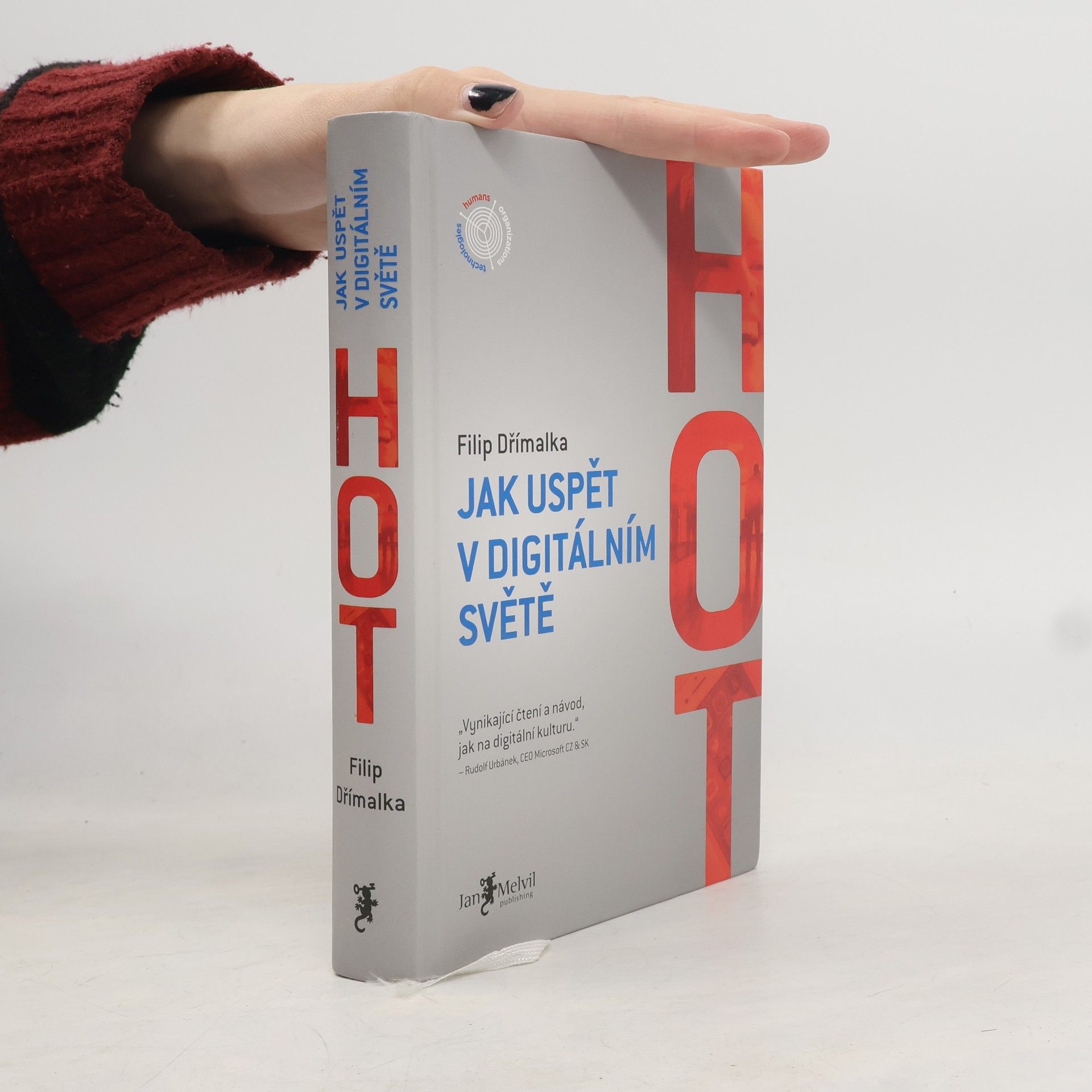 HOT: Jak uspět v digitálním světě