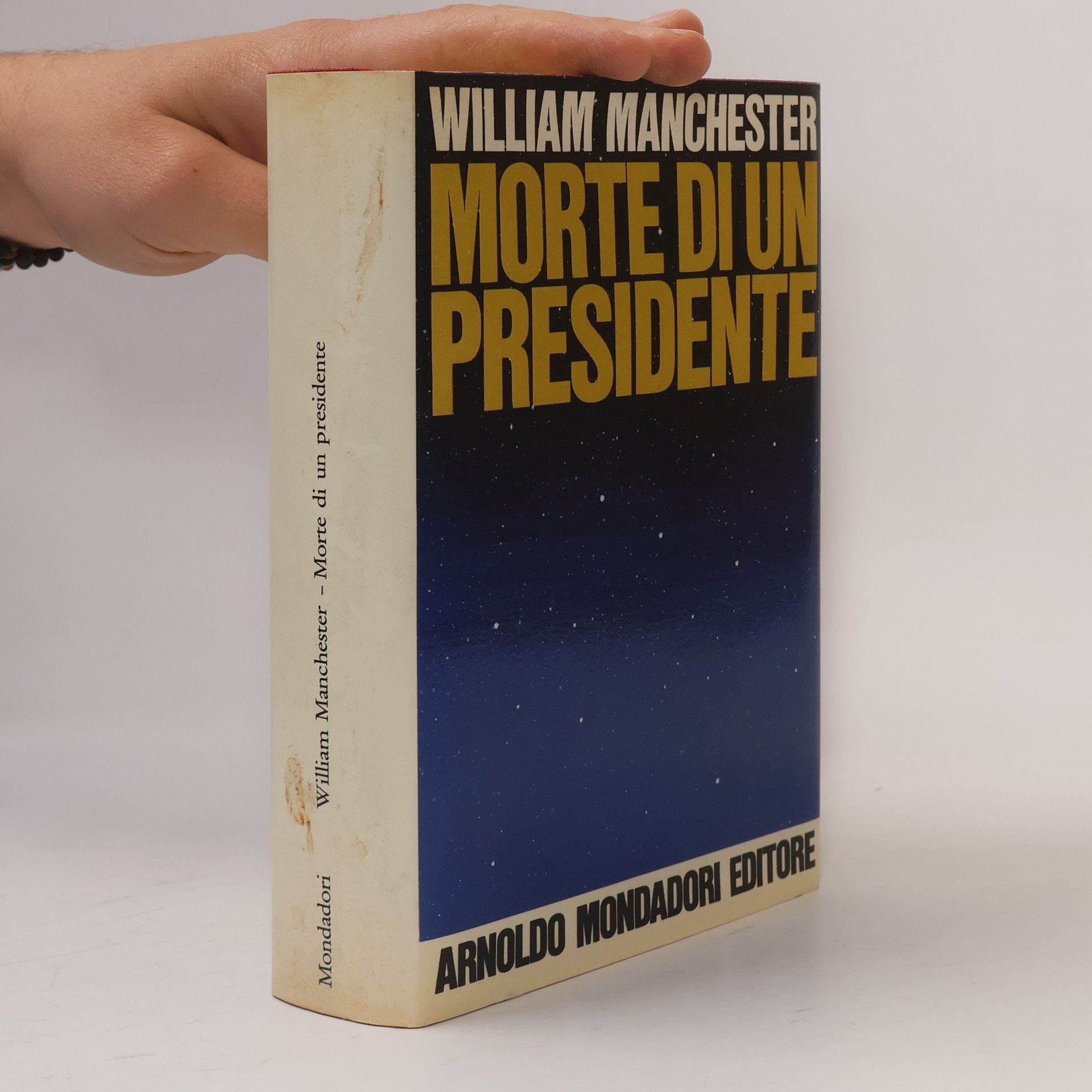 William Raymond Manchester Morte di un Presidente
