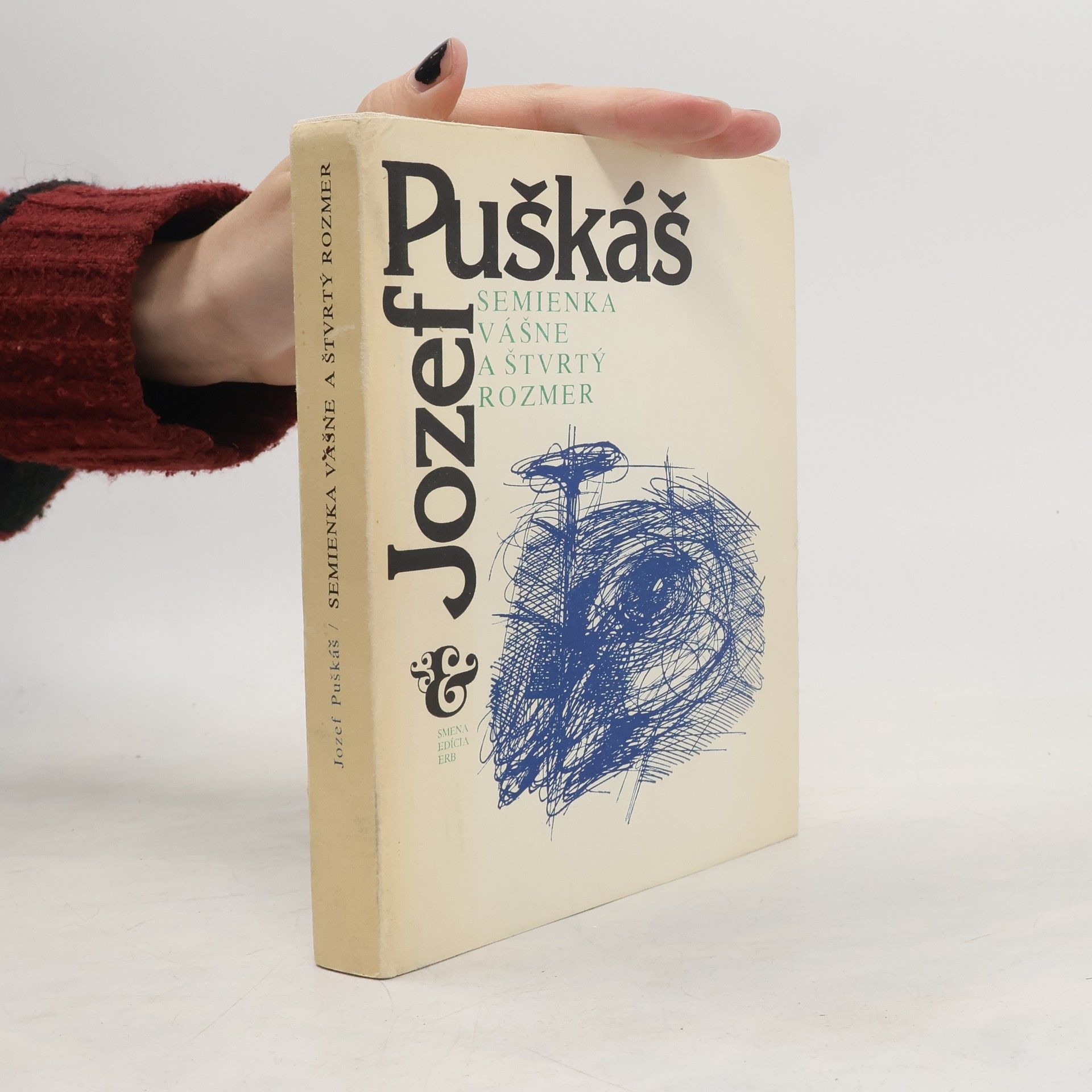 Jozef Puškáš Semienka vášne a štvrtý rozmer