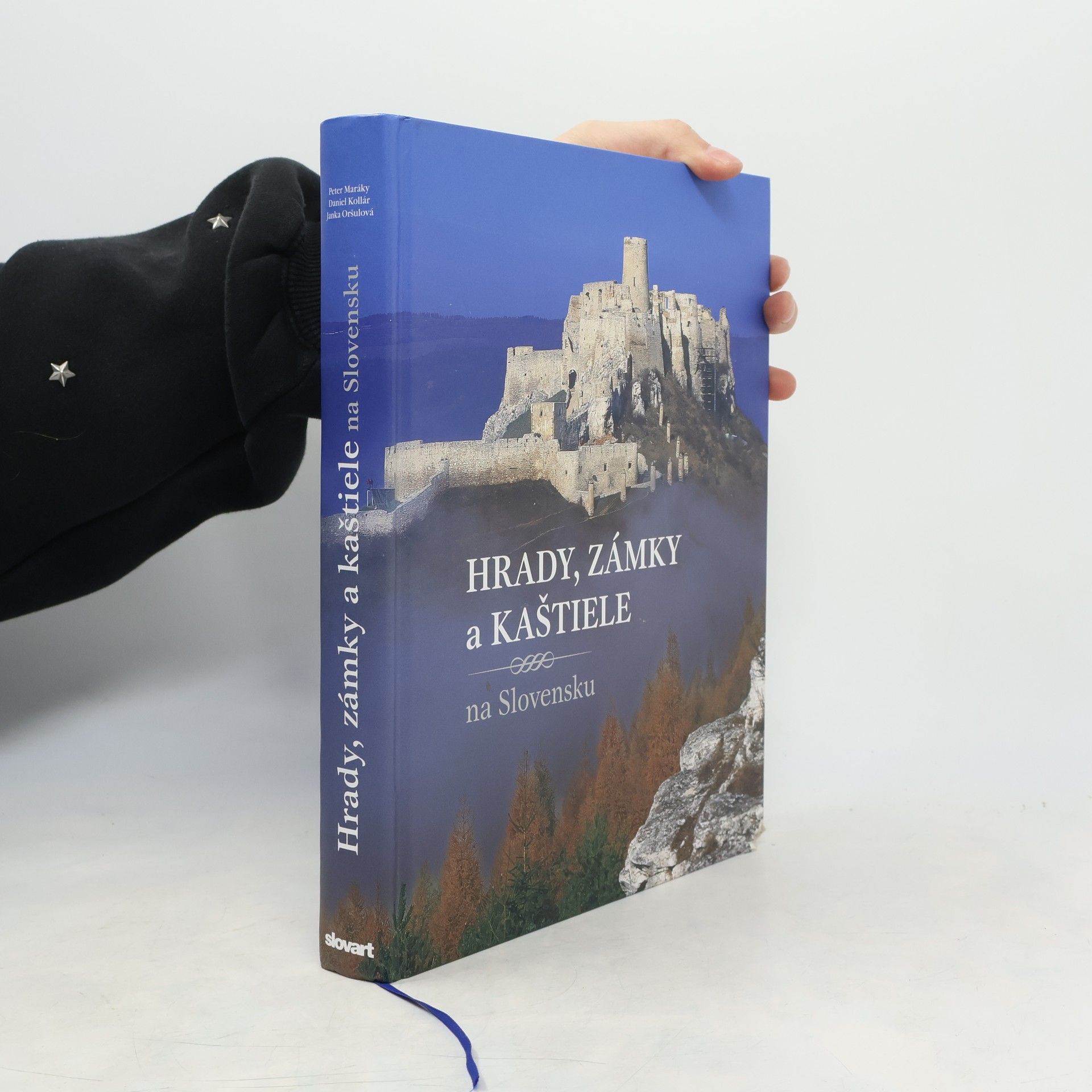 Daniel Kollár Hrady, zámky a kaštiele na Slovensku