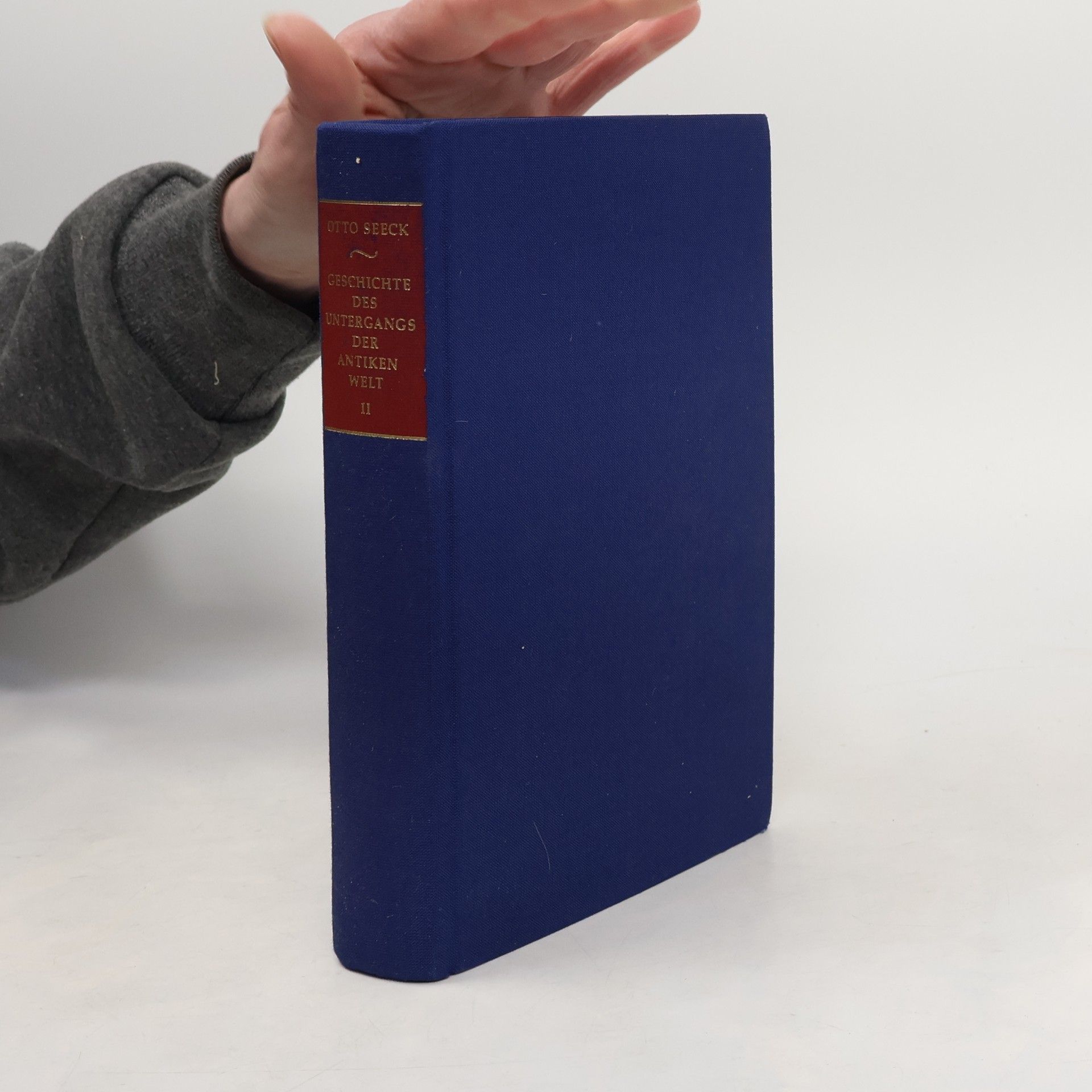 Otto Seeck Geschichte des Untergangs der antiken Welt II