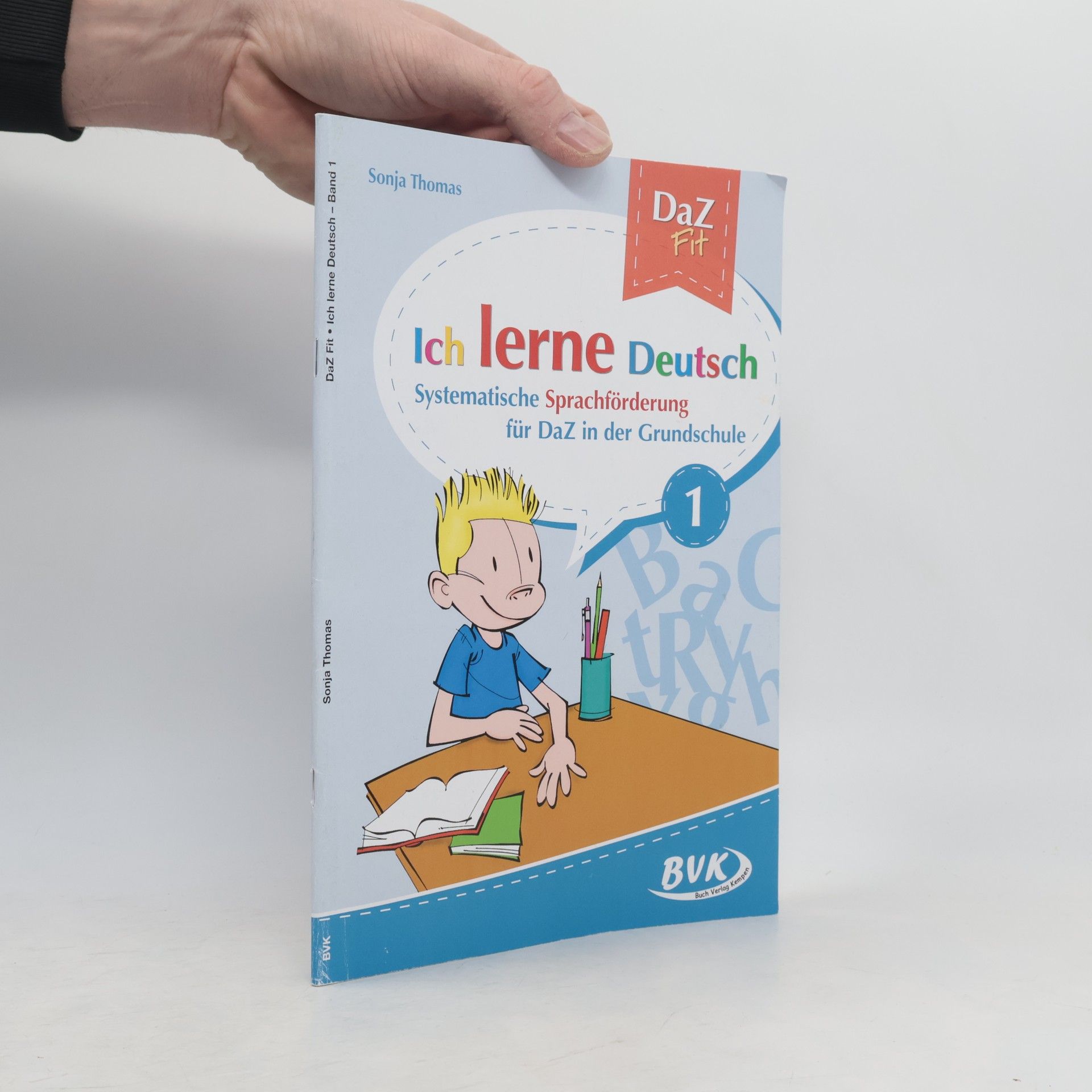 Sonja Thomas DaZ Fit: Ich lerne Deutsch. Bd.1