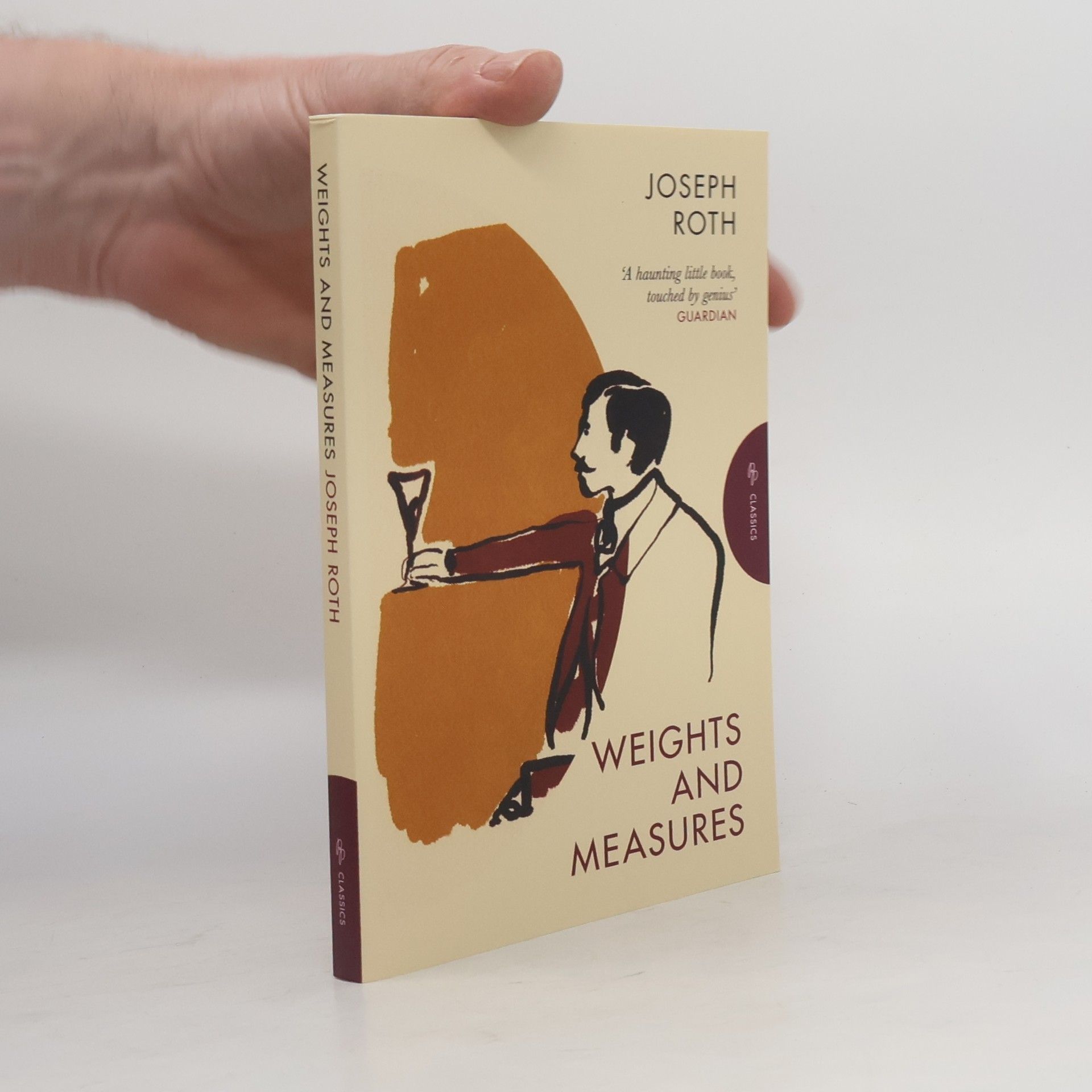 Joseph Roth Weights and Measures