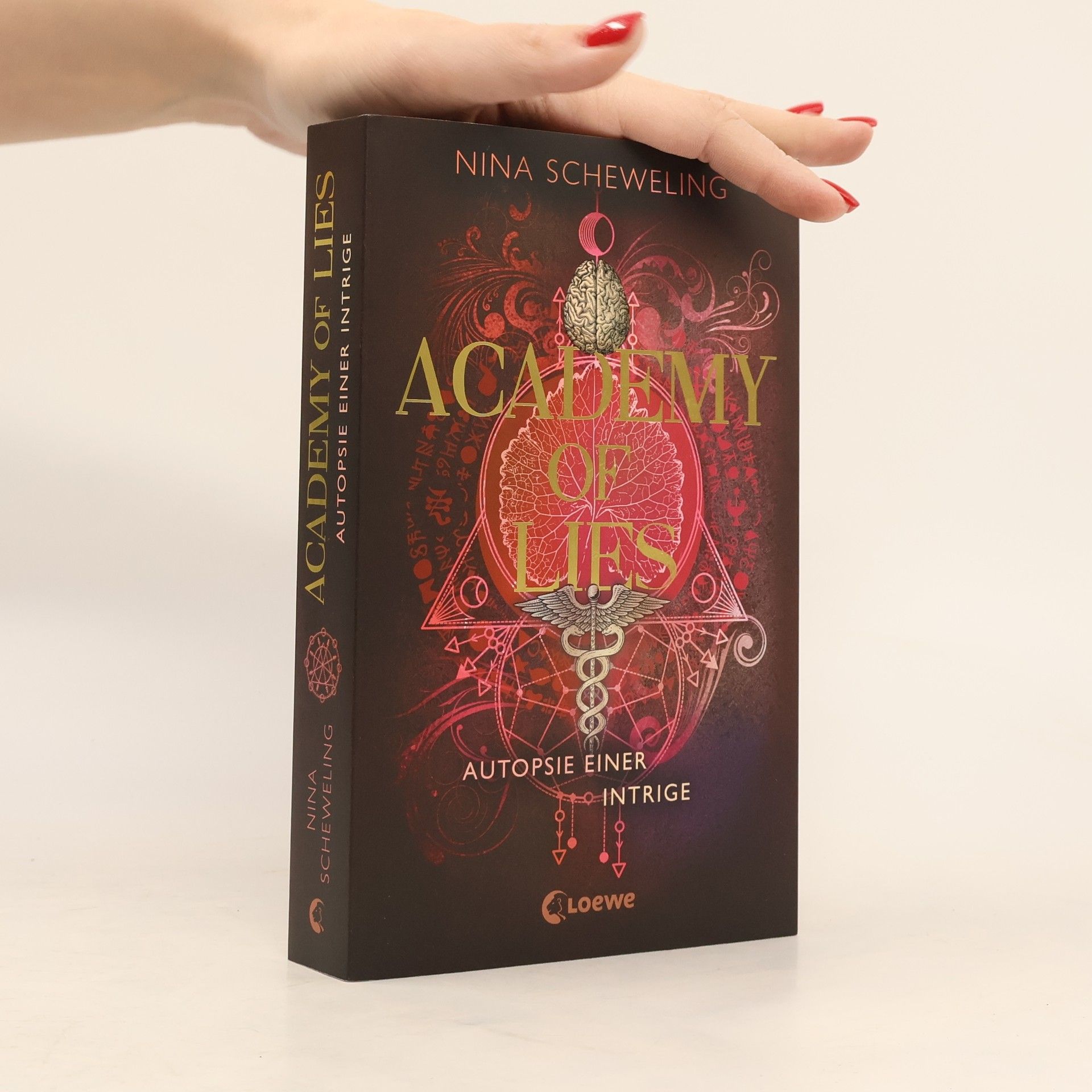 Nina Scheweling Academy of Lies (Band 2) - Autopsie einer Intrige