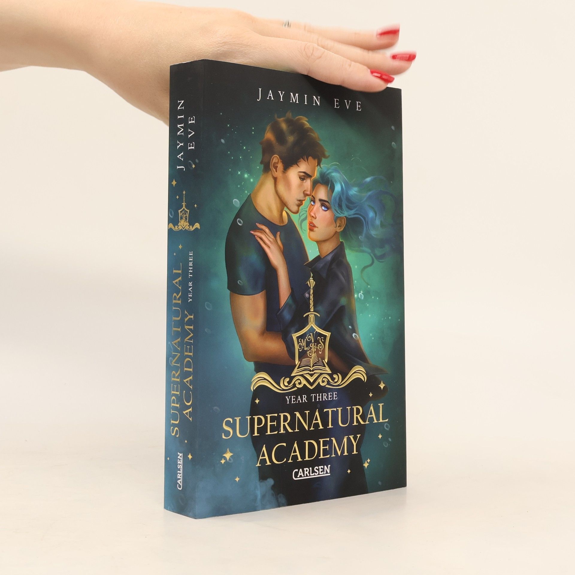Jaymin Eve Supernatural Academy - 3: Year Three