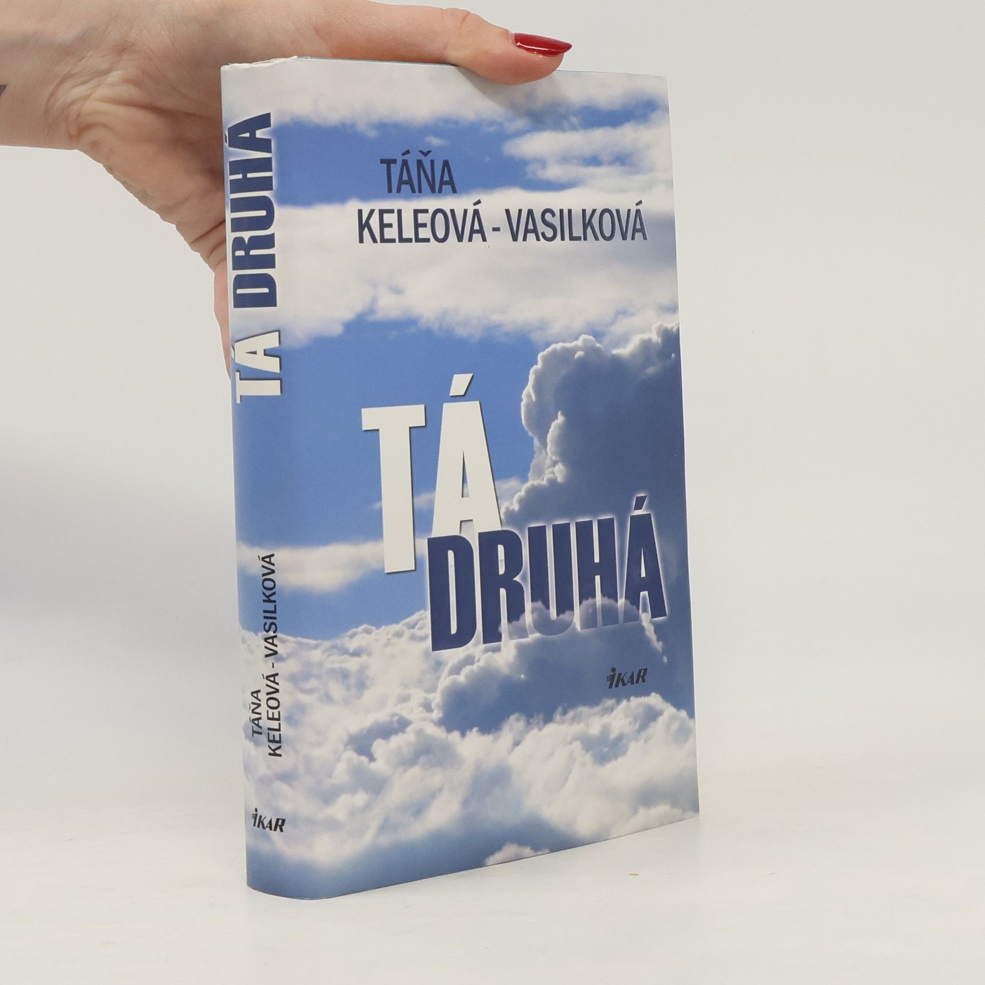 Táňa Keleová-Vasilková Tá druhá