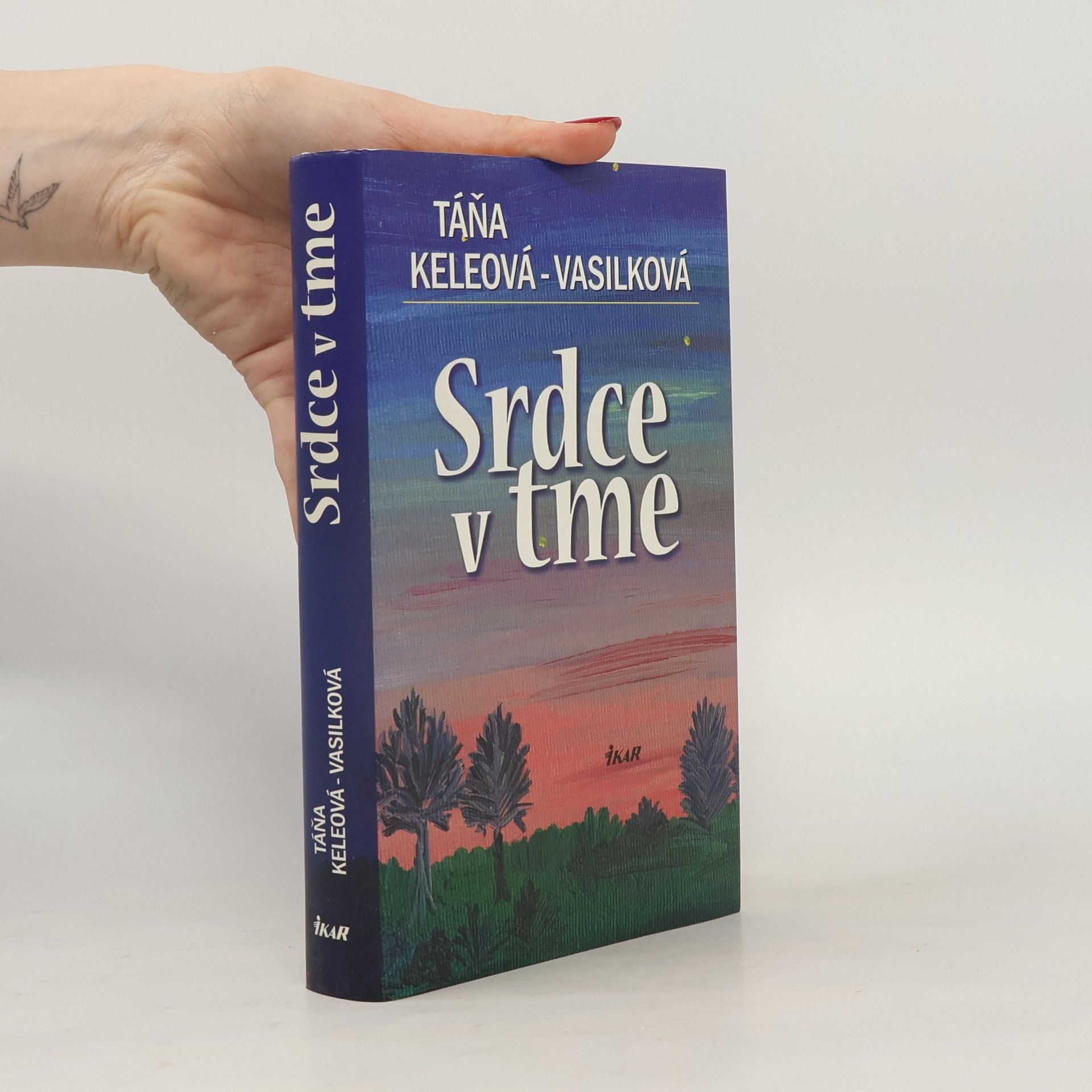Táňa Keleová-Vasilková Srdce v tme