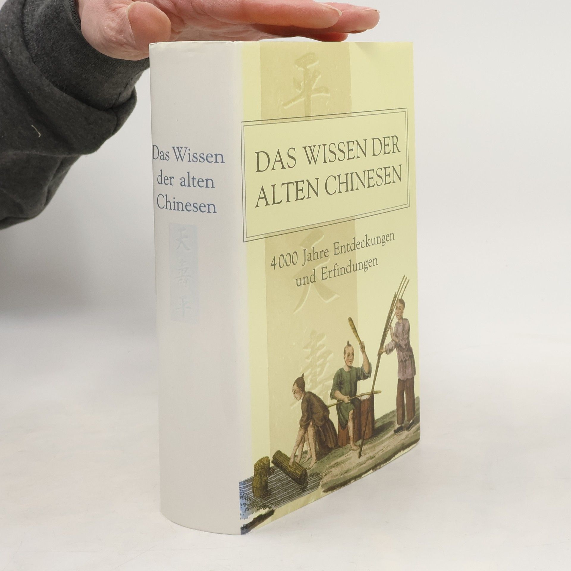Autorenkollektiv Das Wissen der alten Chinesen